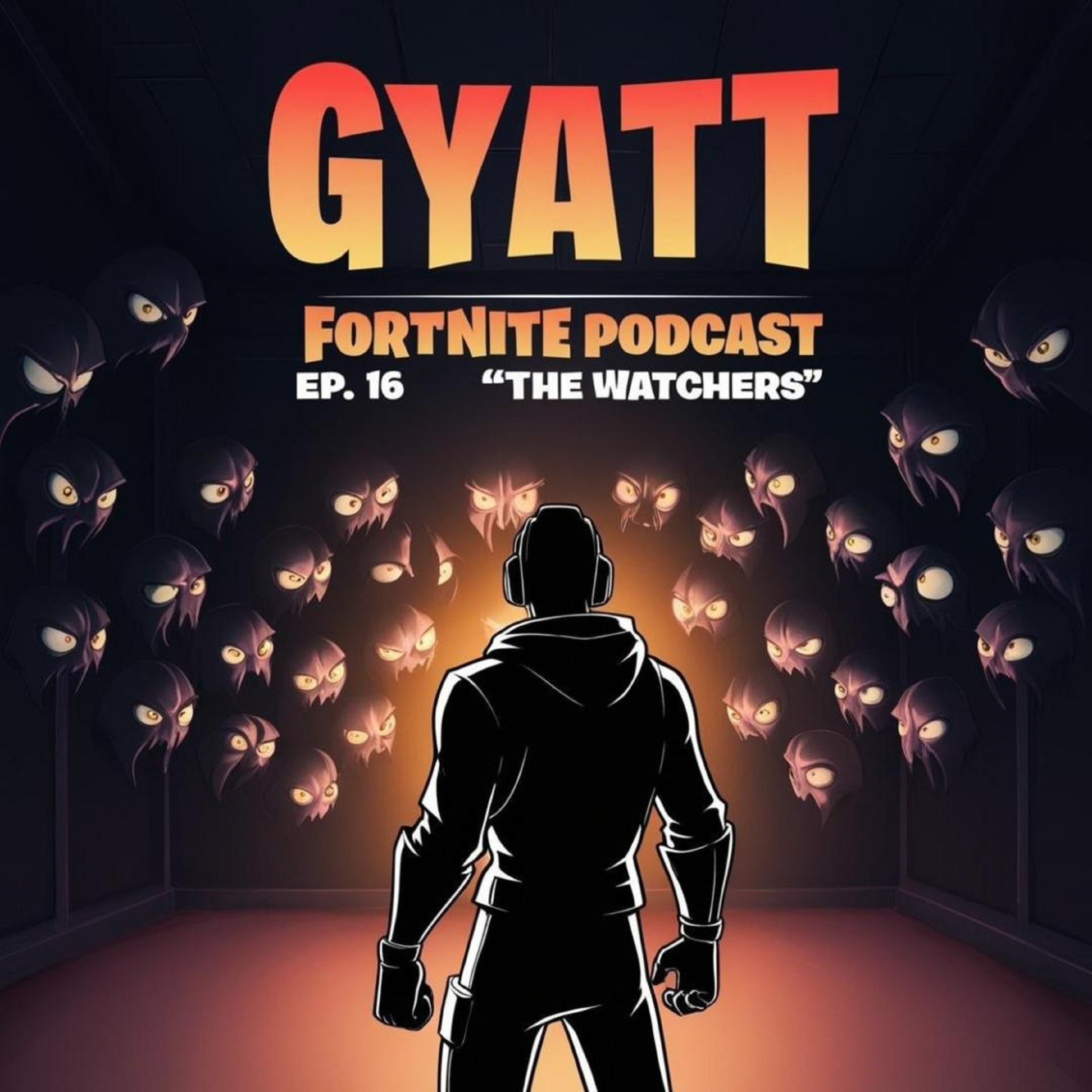 GYATT Fortnite Podcast