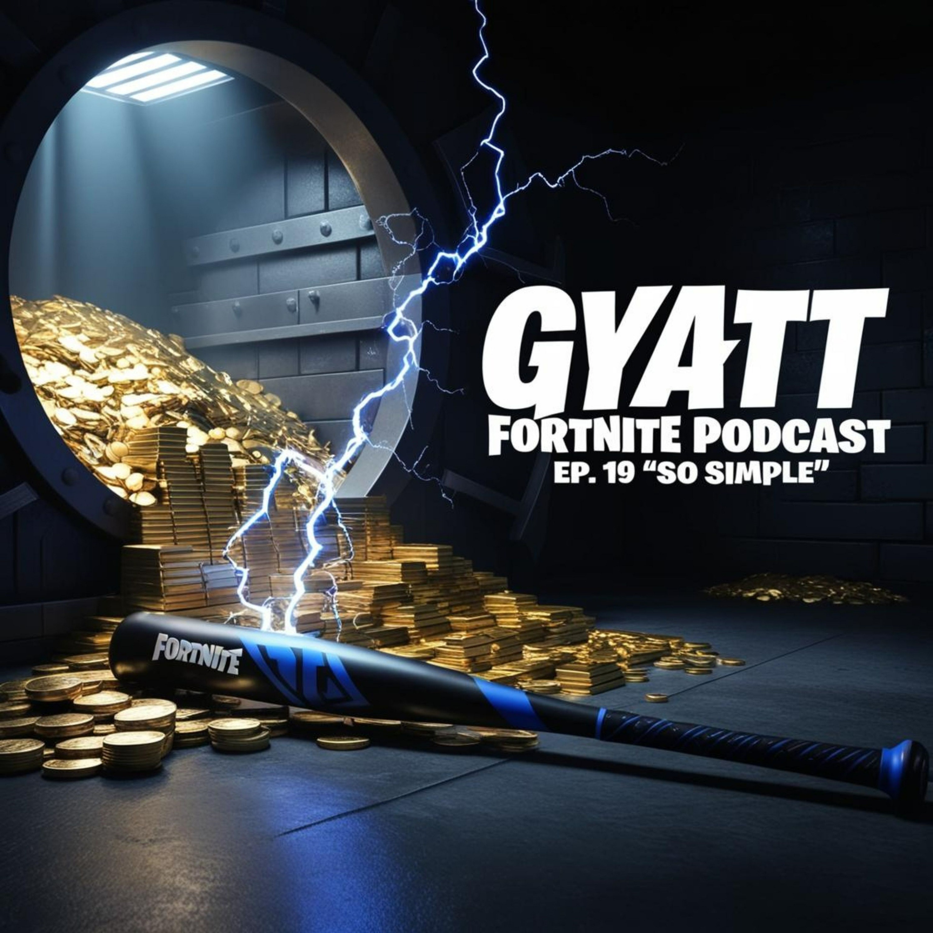 GYATT Fortnite Podcast