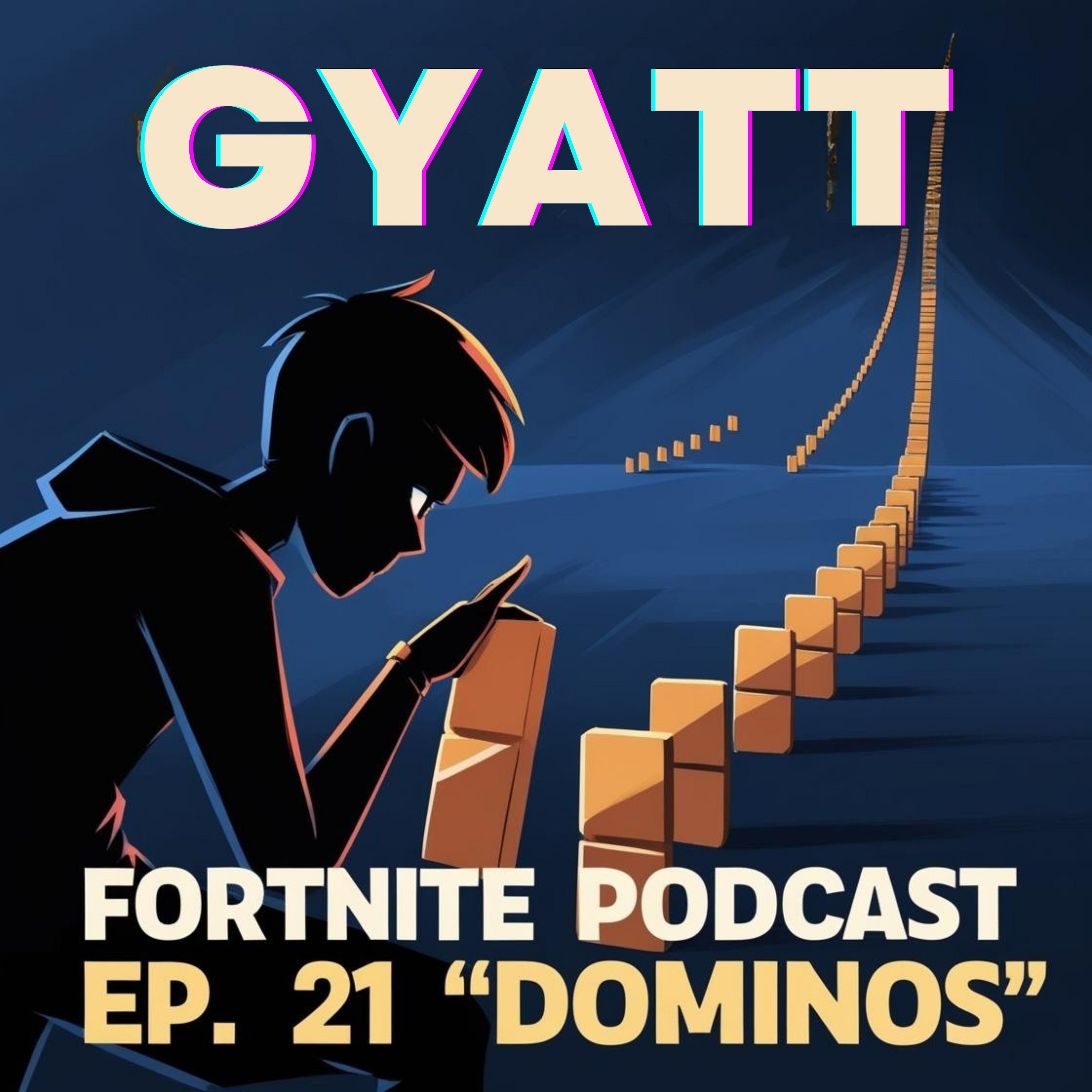 GYATT Fortnite Podcast