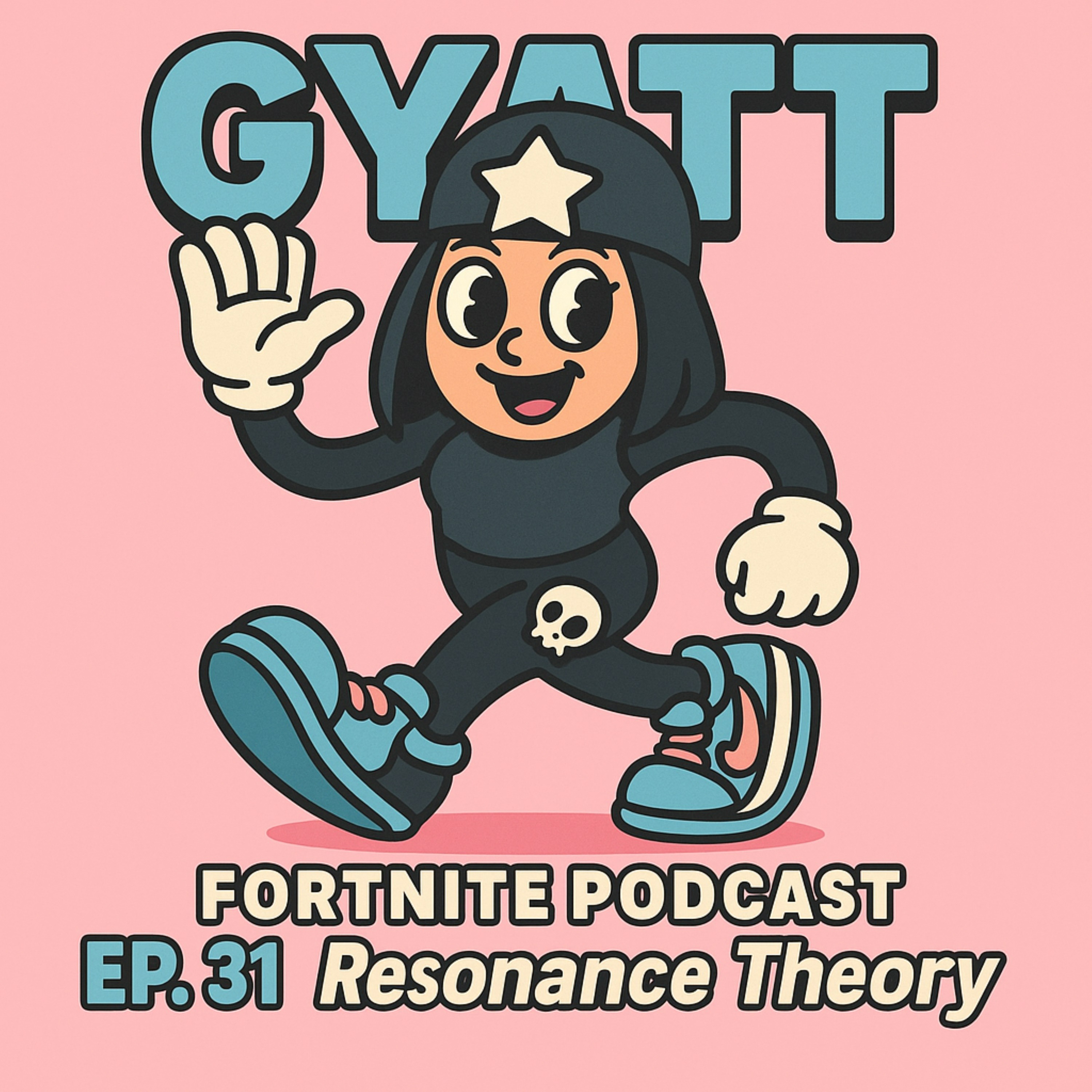 GYATT Fortnite Podcast