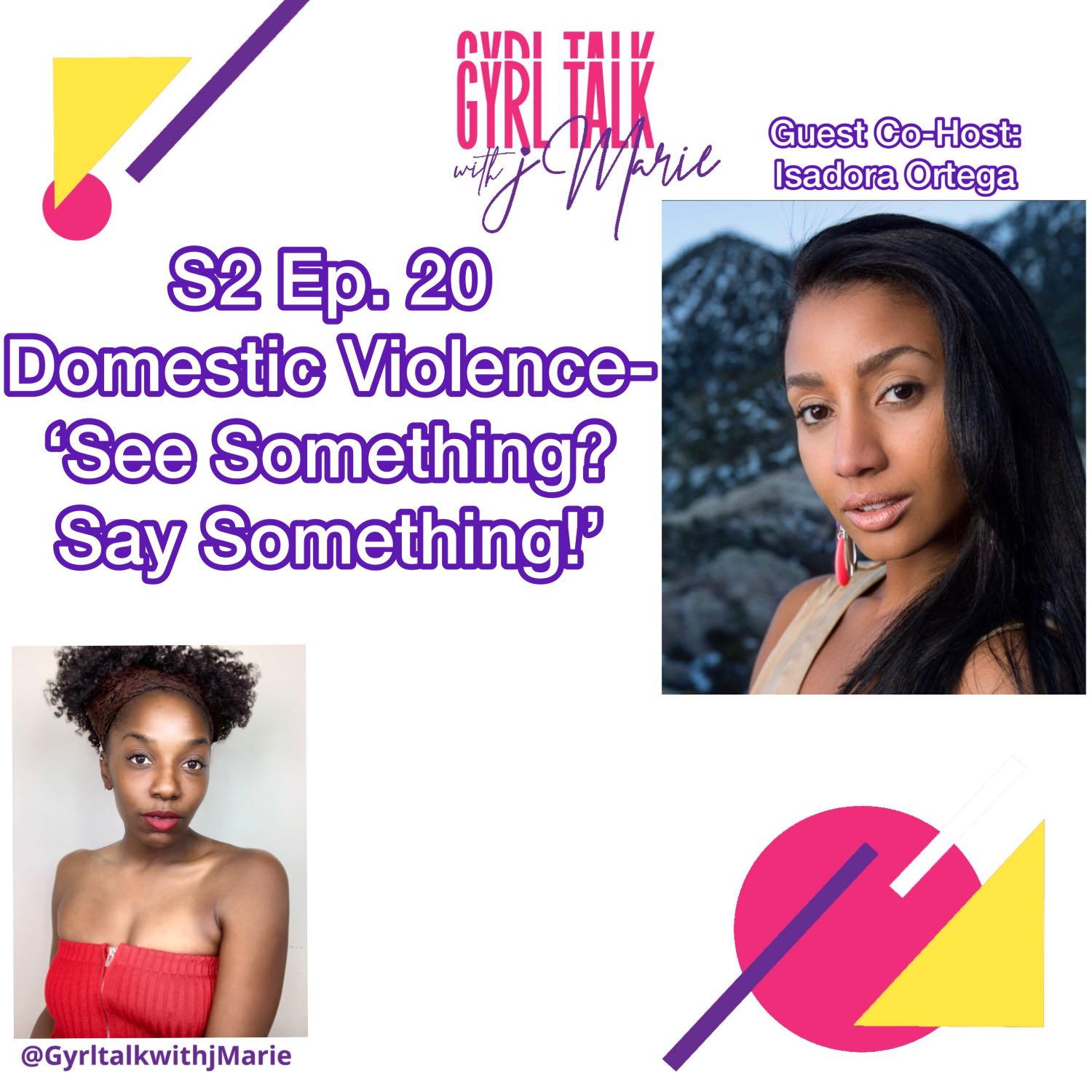 Gyrl Talk with j Marie!