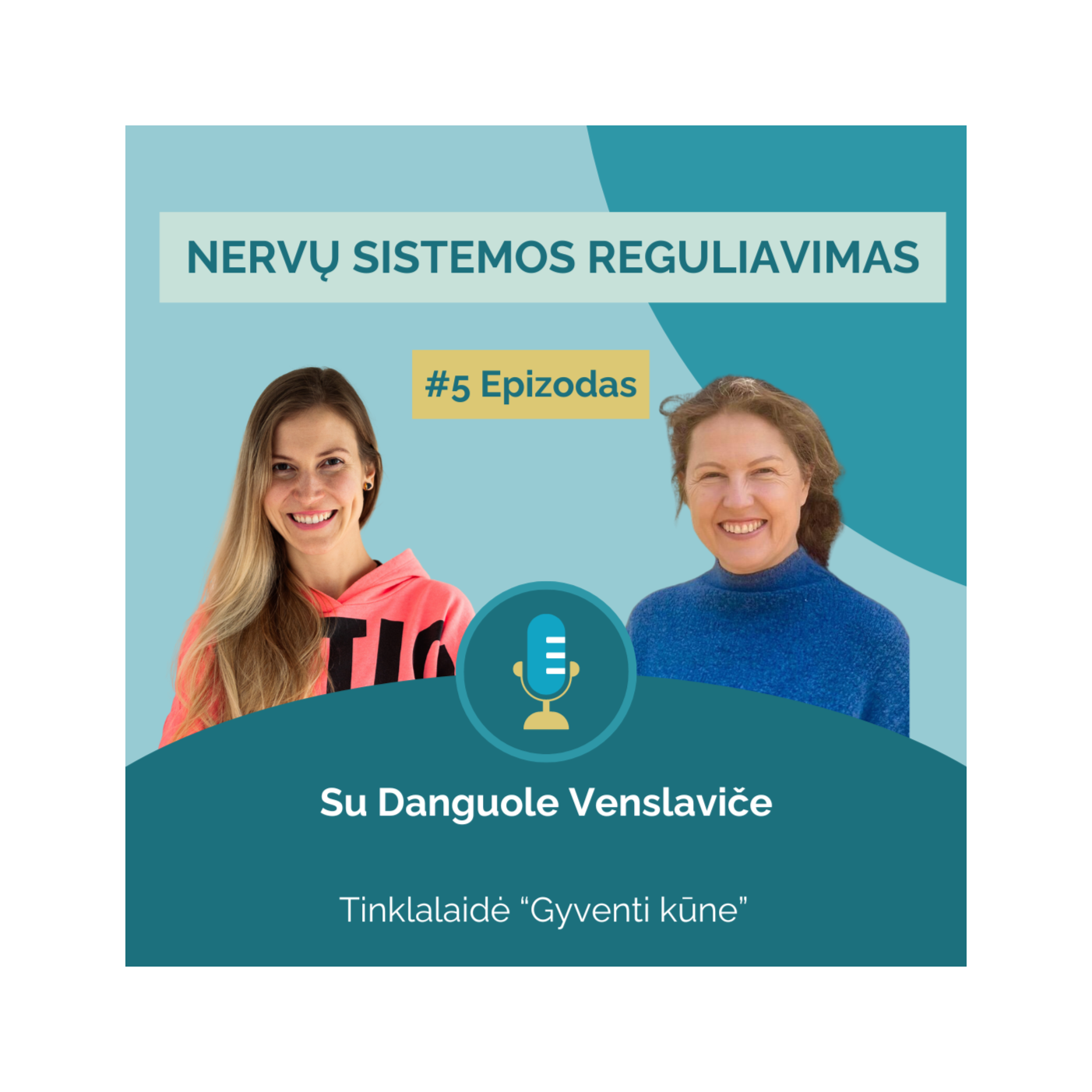 #5 su Danguole Venslaviče. Nervų sistemos reguliavimas episode artwork