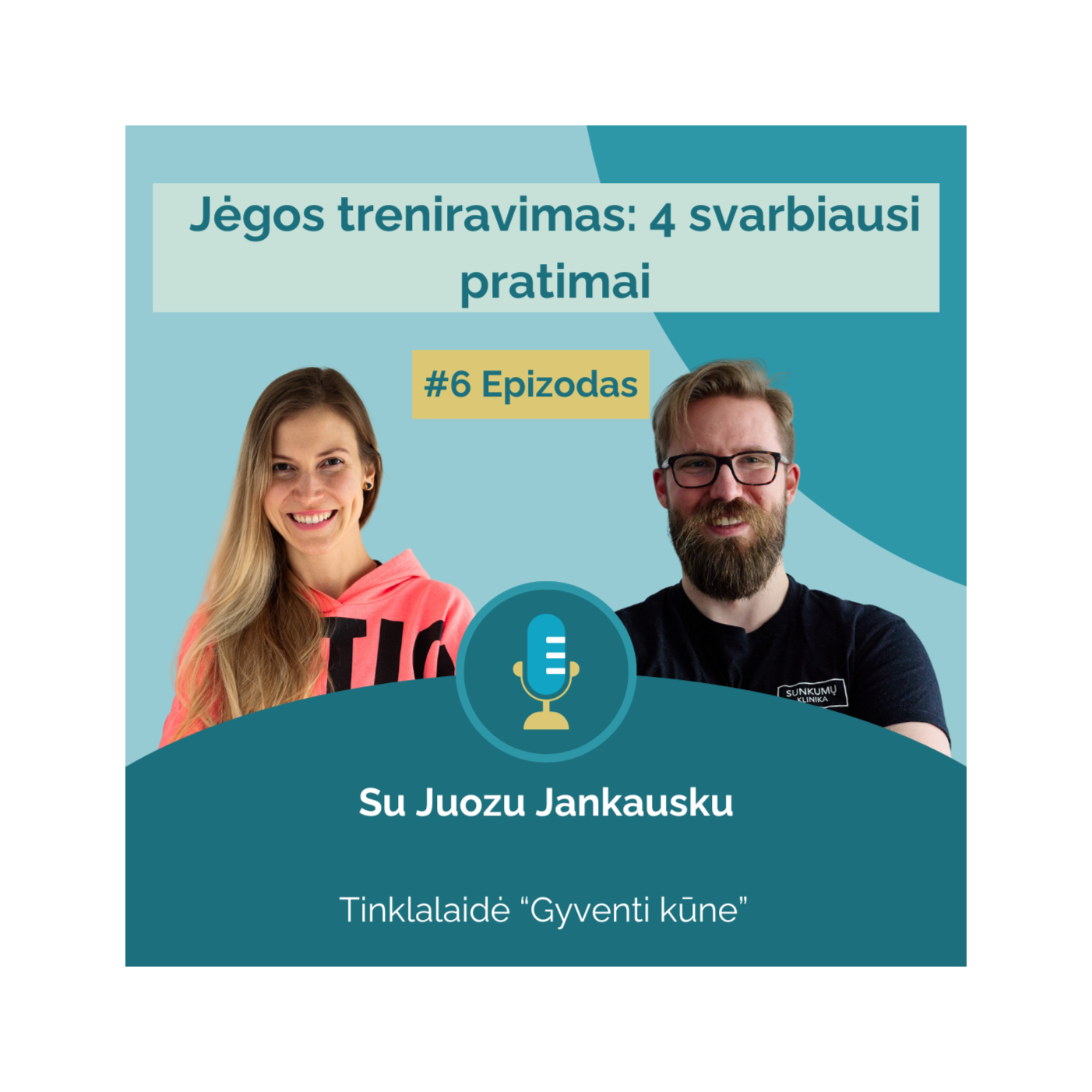 #6 su Juozu Janskausku. Jėgos treniravimas: 4 svarbiausi pratimai episode artwork