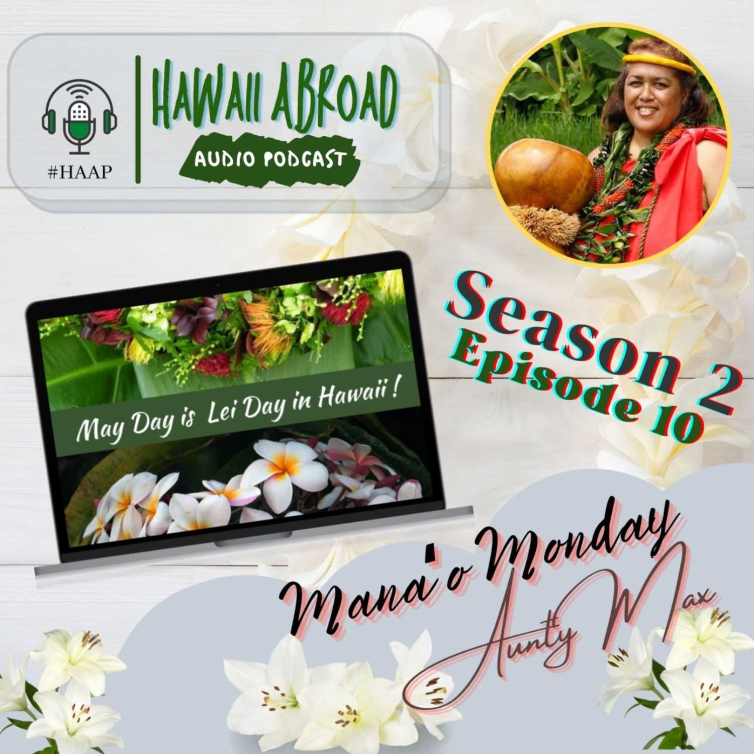 Hawaii Abroad Audio Podcast #HAAP