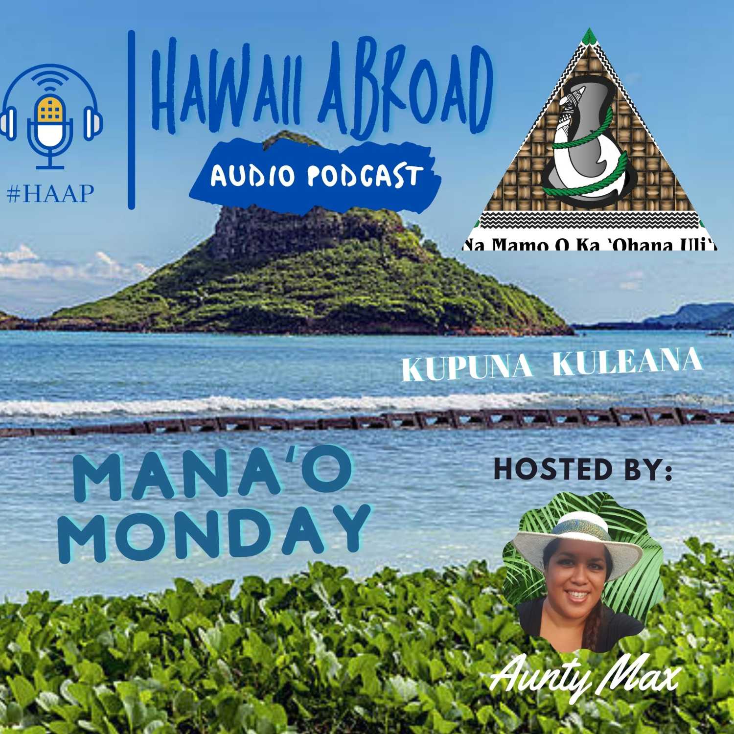 Hawaii Abroad Audio Podcast #HAAP