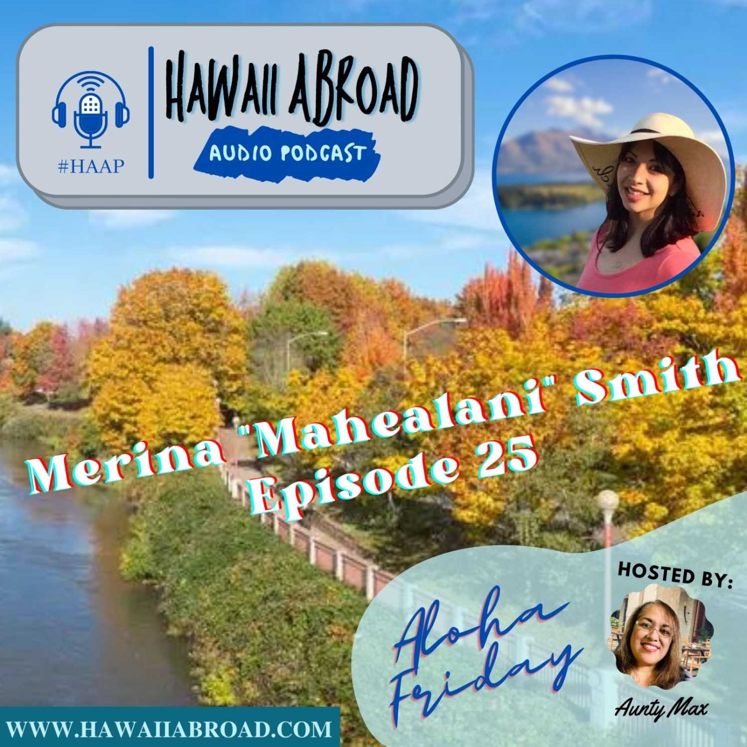 Hawaii Abroad Audio Podcast #HAAP