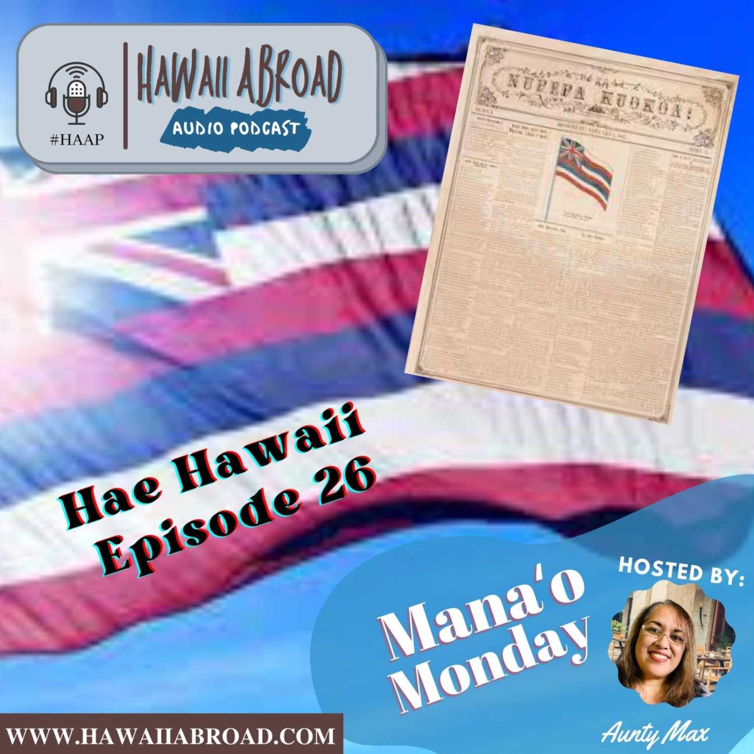 Hawaii Abroad Audio Podcast #HAAP