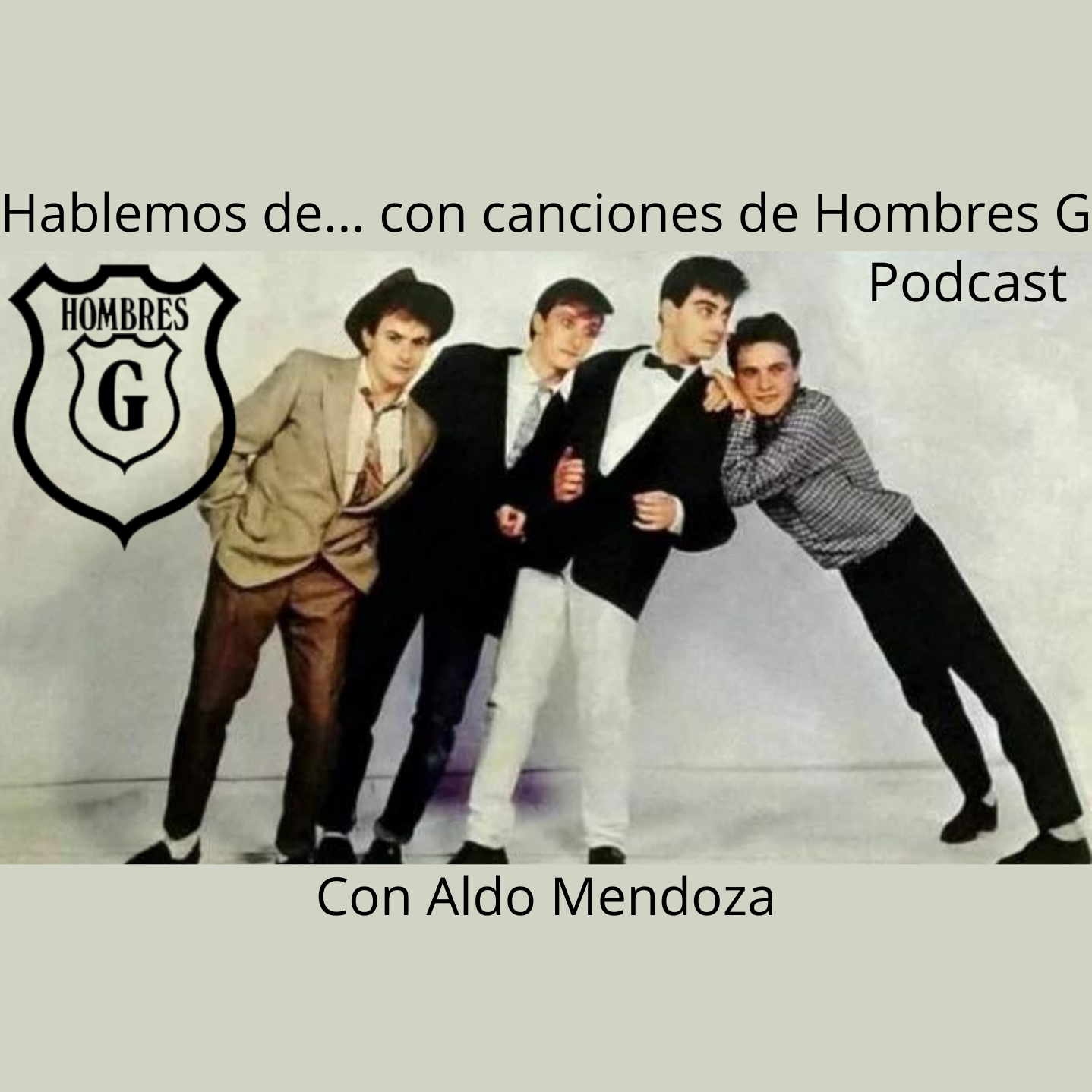 Hablando de... con canciones de Hombres G