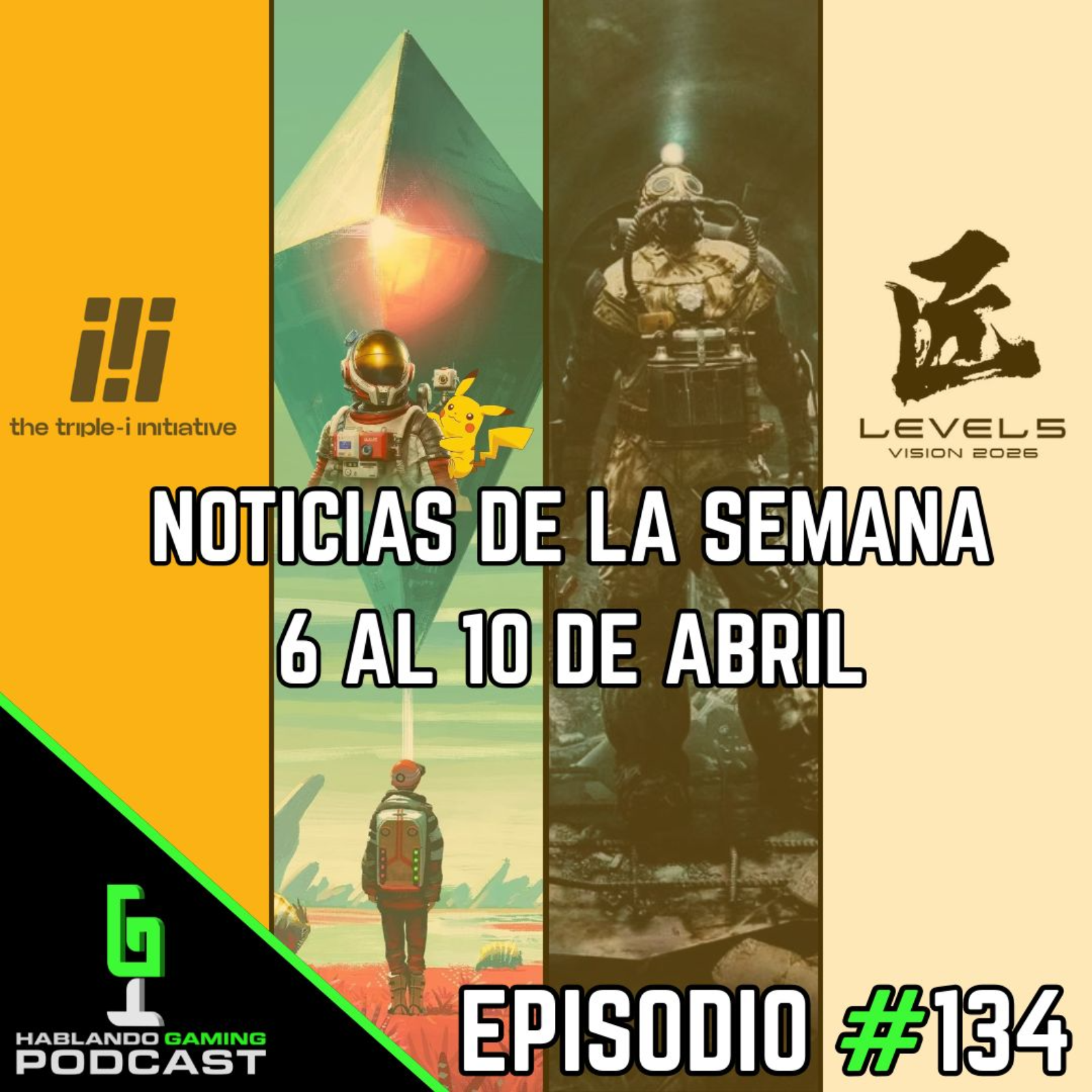 🎮 Hablando Gaming Podcast | Noticias de la Semana 6 al 10 de Abril 2026 - Episodio #134 episode artwork