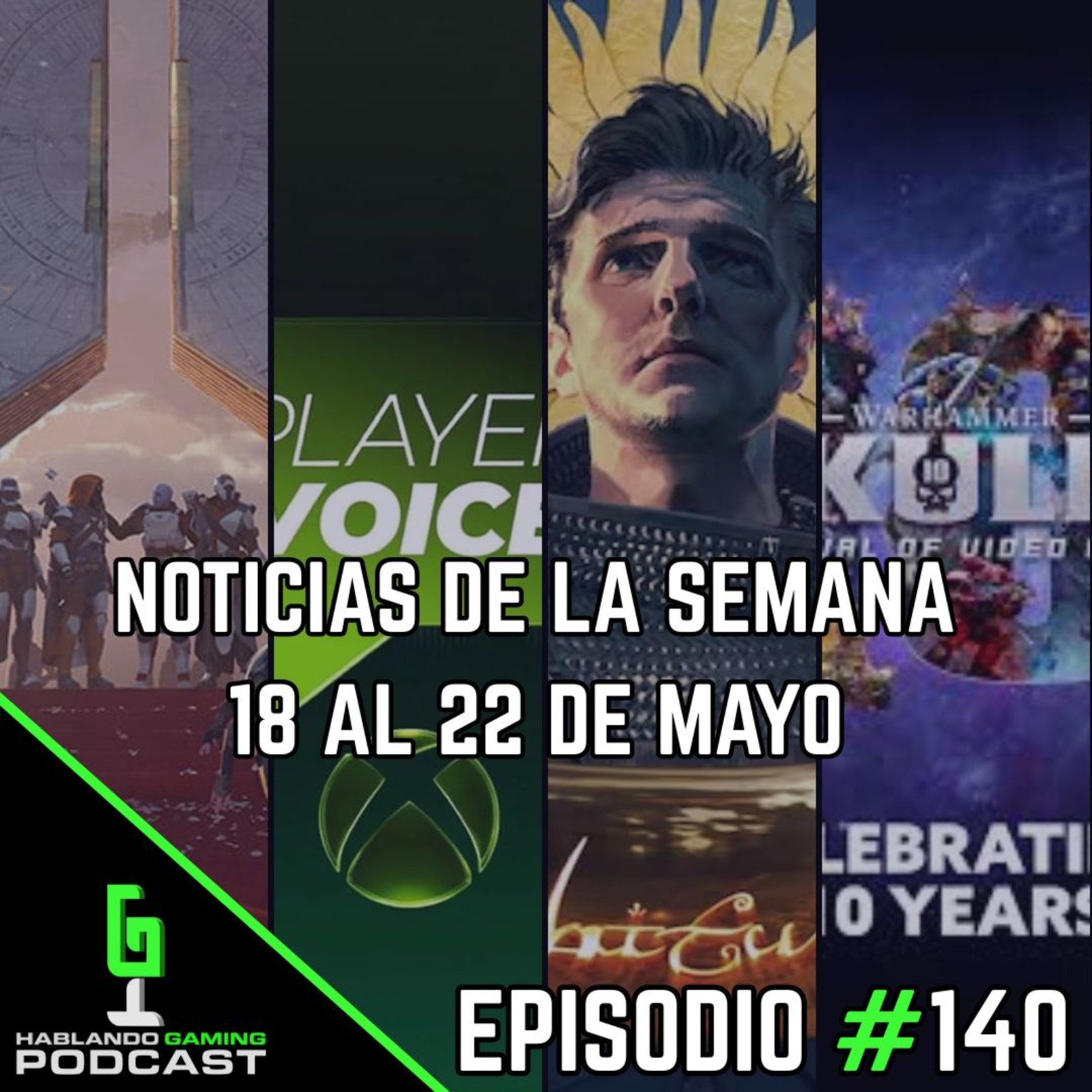 🎮 Hablando Gaming Podcast | Noticias de la Semana 18 al 22 de Mayo 2026 - Episodio #140 episode artwork