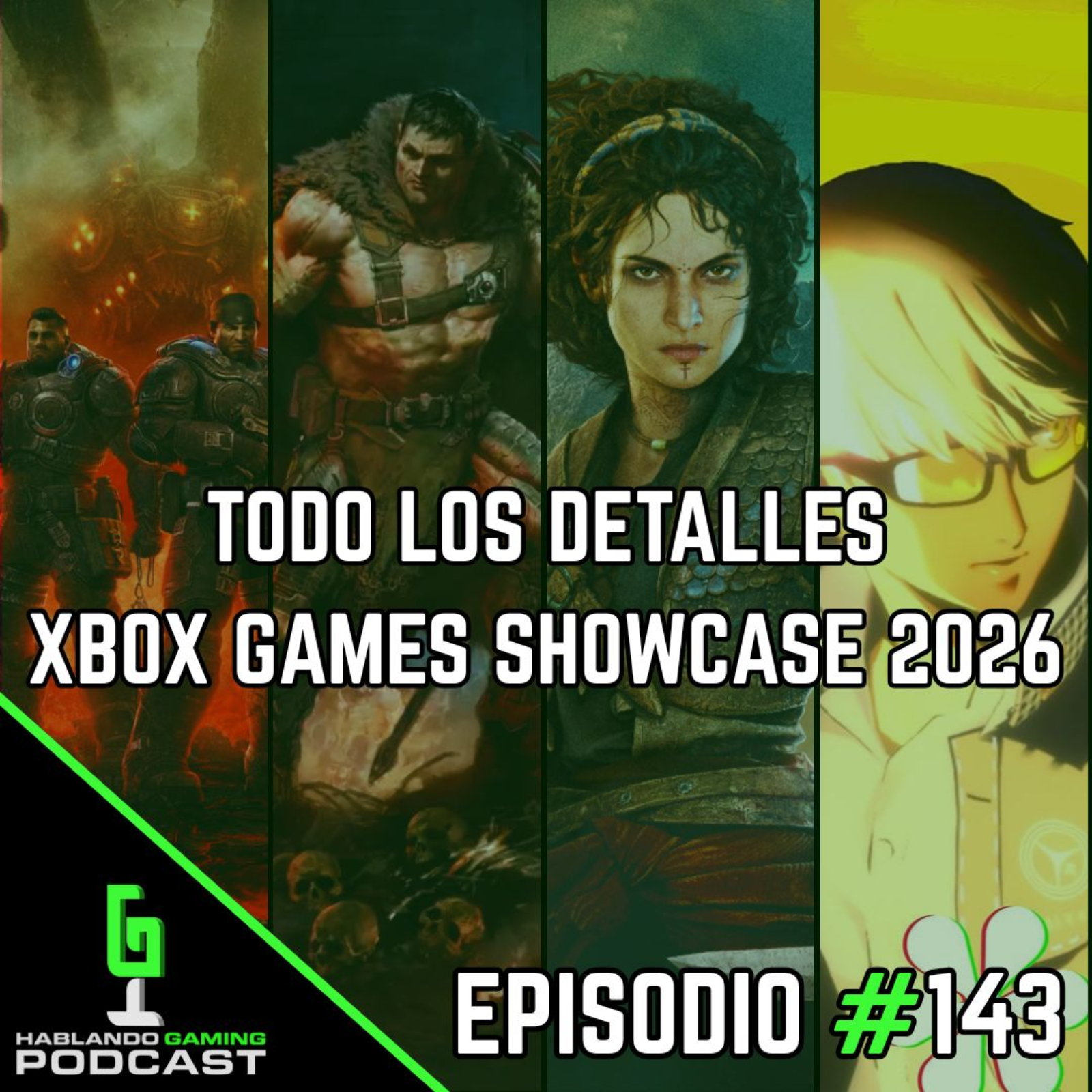 🎮 Hablando Gaming Podcast | Todo Los Detalles Xbox Games Showcase 2026 - Episodio #143 episode artwork