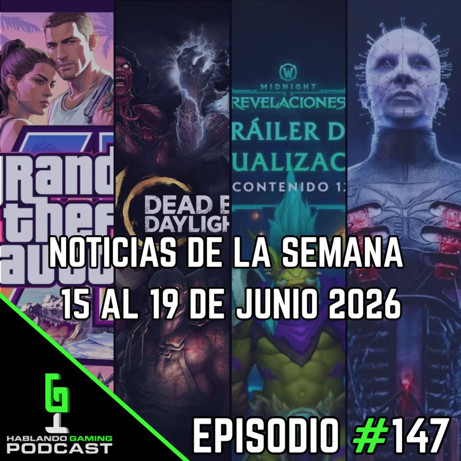 🎮 Hablando Gaming Podcast | Noticias de la Semana 15 al 19 de Junio 2026 - Episodio #147 episode artwork