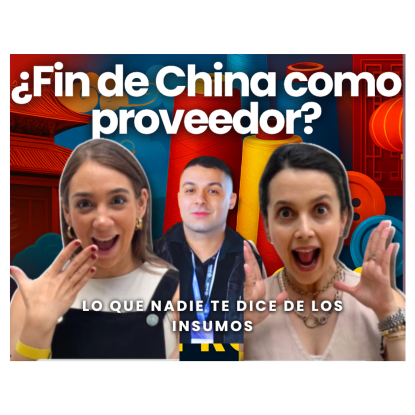 #43 ¿China ya no es opción? El lado oculto de los insumos en moda