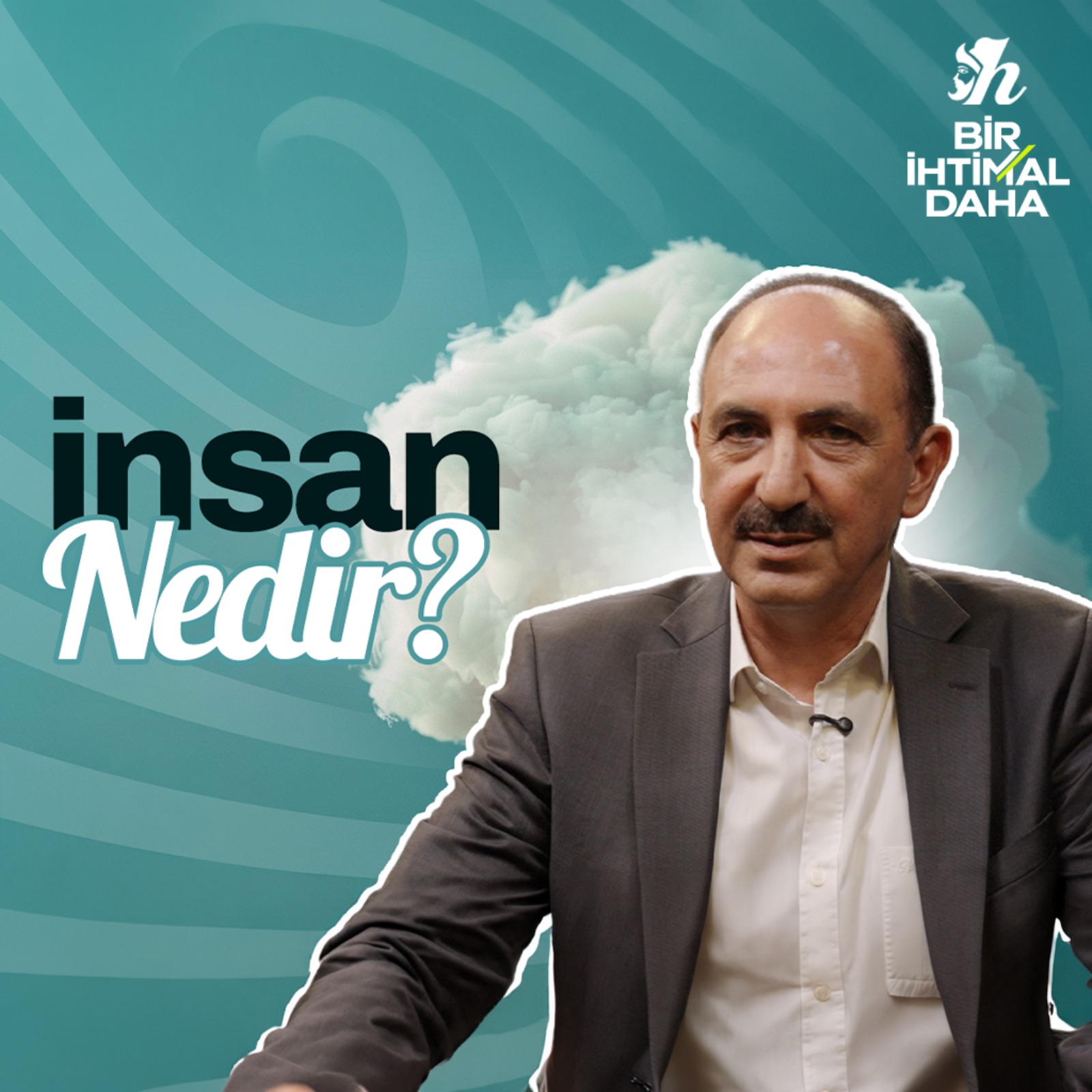 İnsan Nedir? İyilik ve Kötülüğün Çerçevesi | Prof. Dr. Vatan Karakaya — Bir İhtimal Daha #1 episode artwork