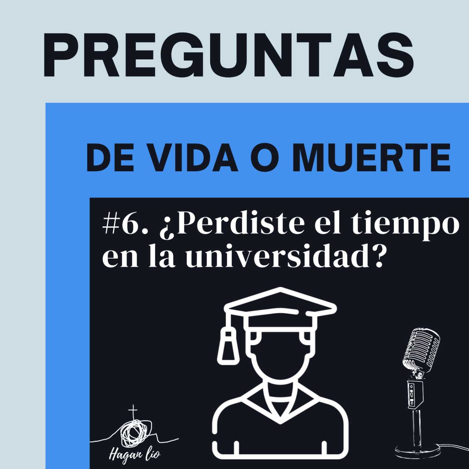 Preguntas de Vida o Muerte