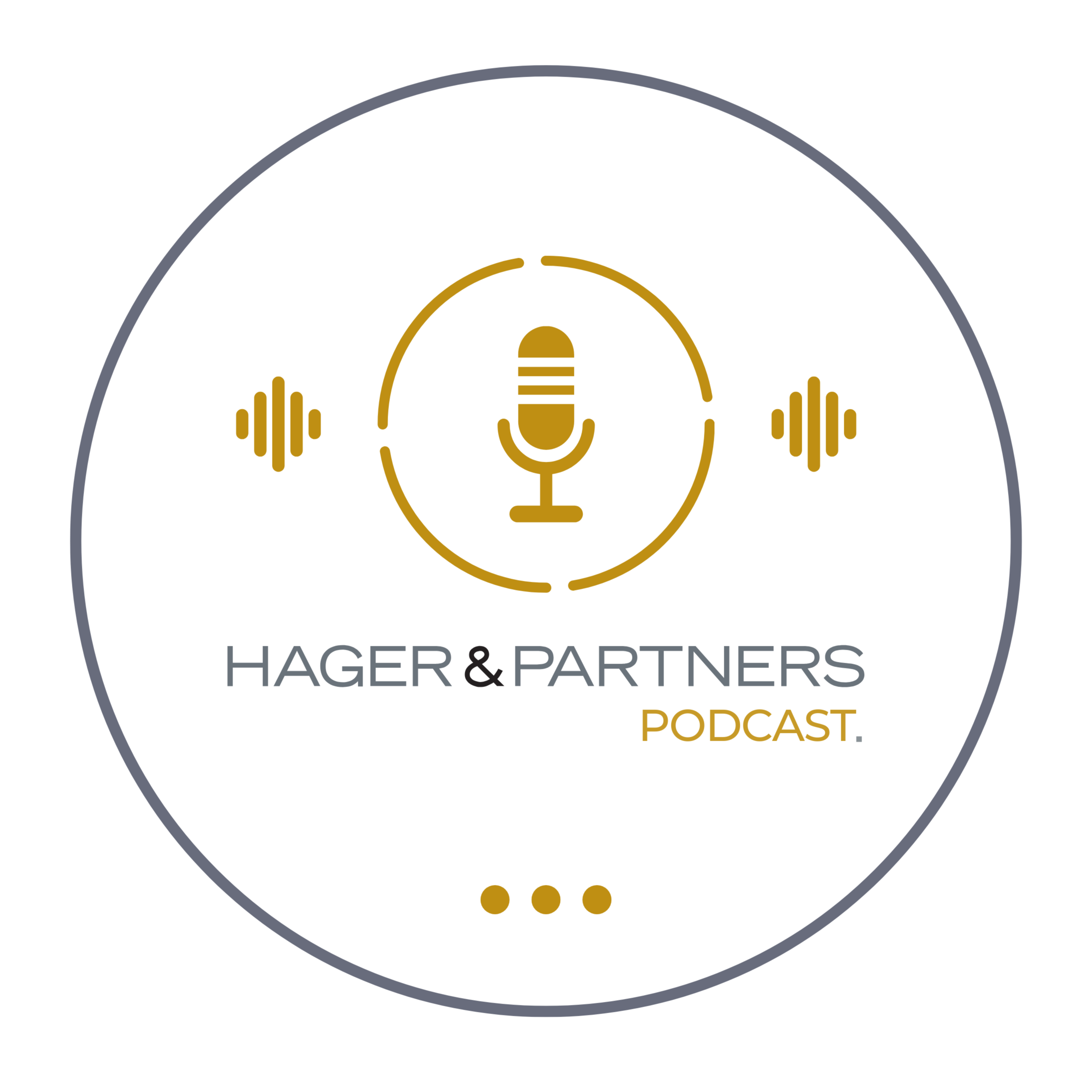 Hager & Partners Podcast