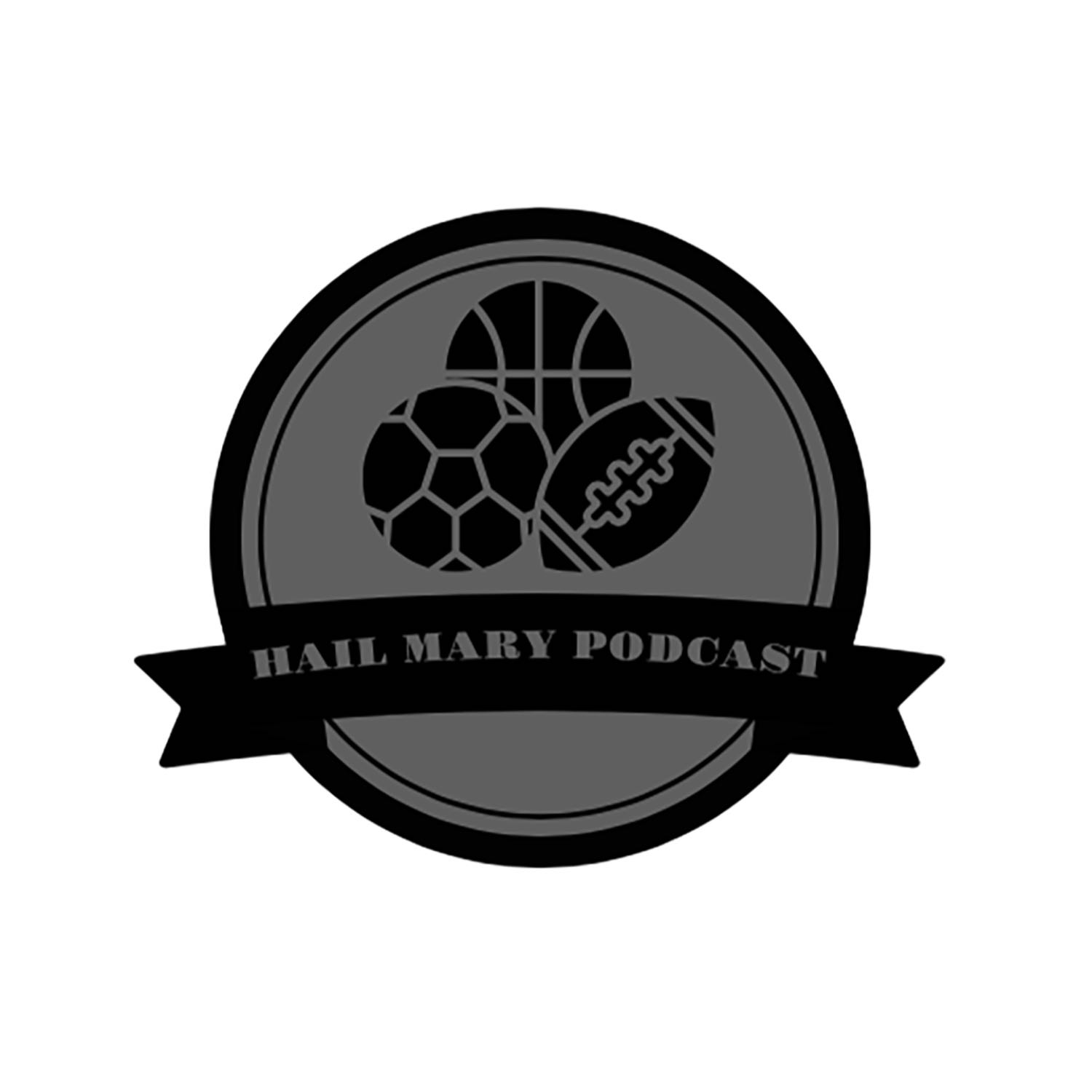 Hail Mary Podcast