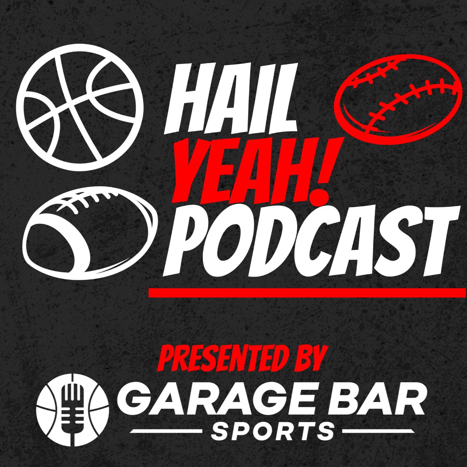 Hail Yeah Podcast podcast artwork