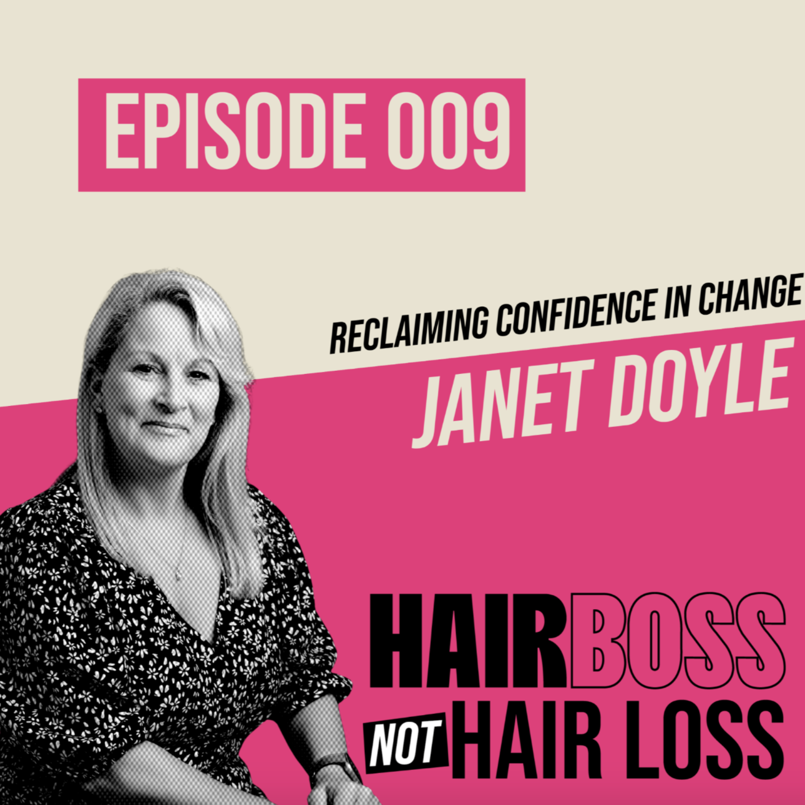 Reclaiming Confidence in Change with Janet Doyle  episode artwork