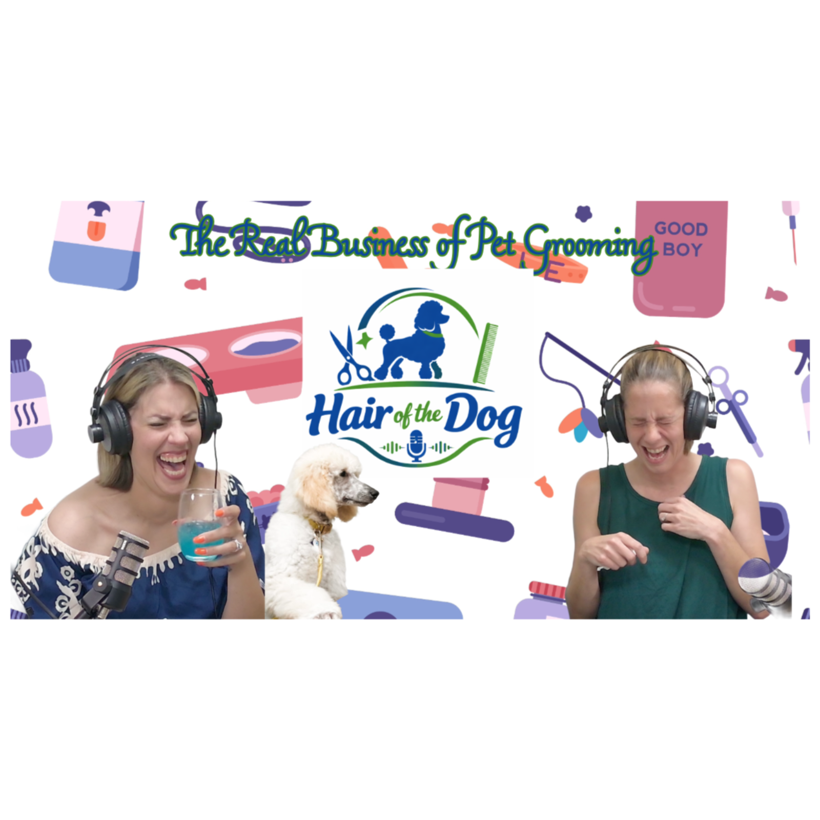 Hair of the Dog Episode 4: The Real Business of Pet Grooming   episode artwork