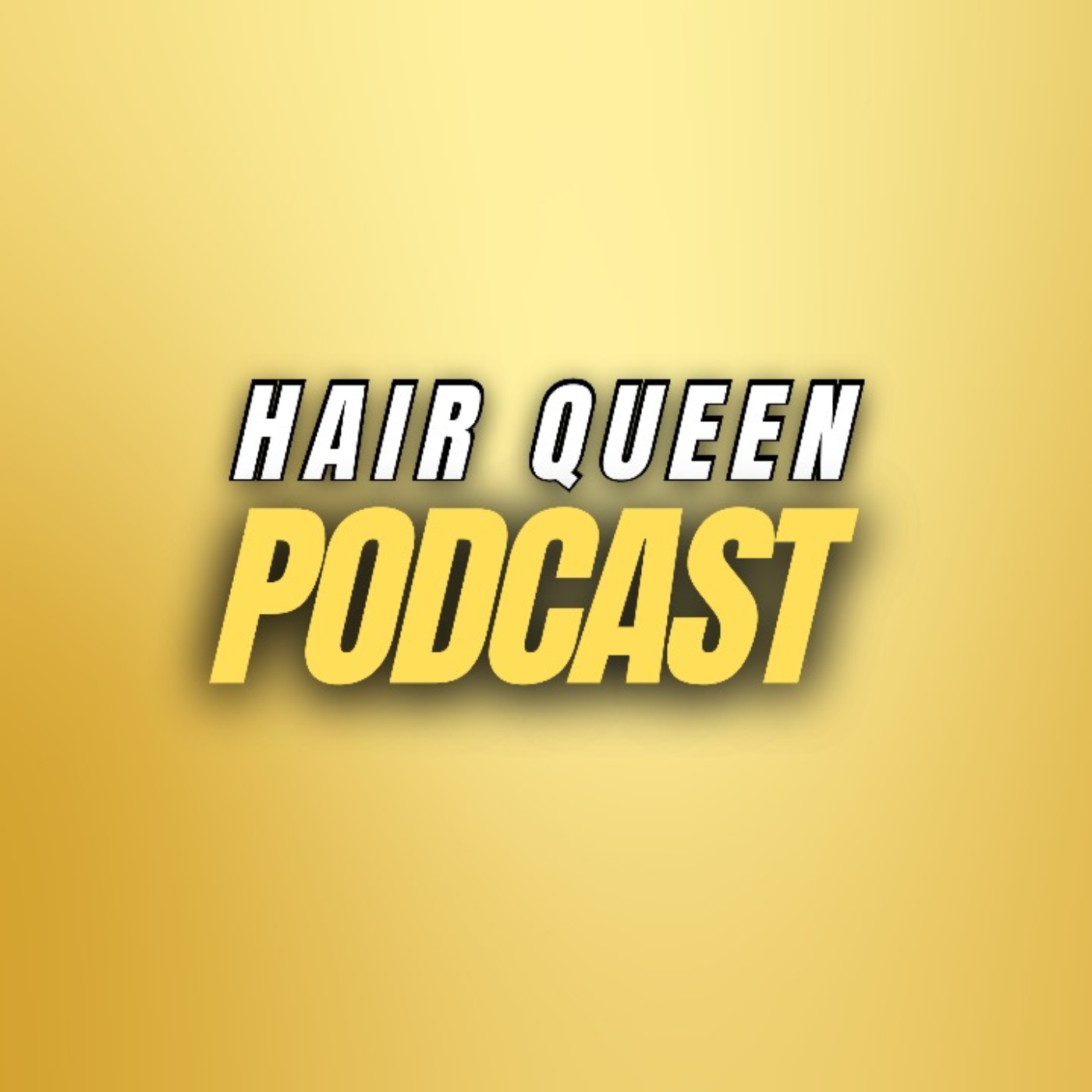 The Hair Queen Podcast