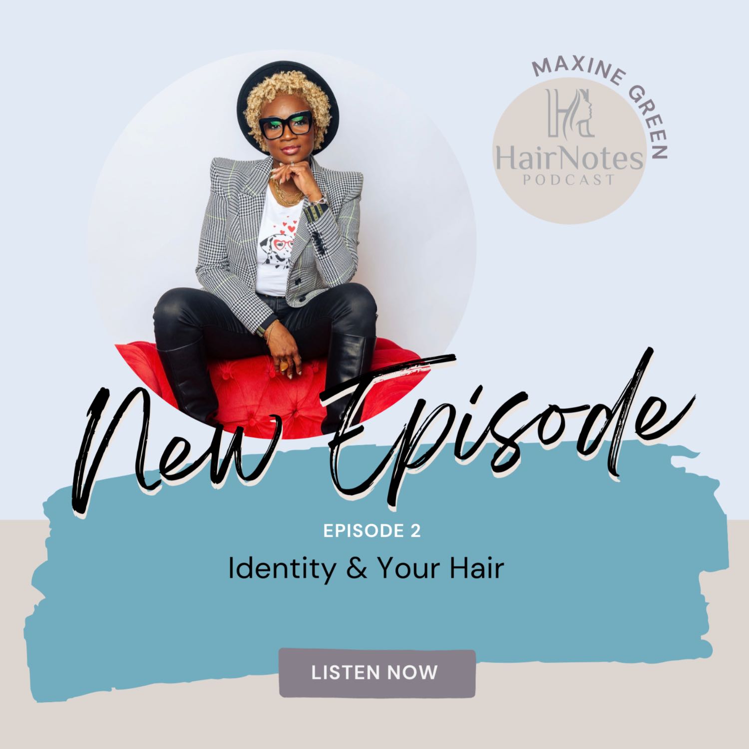 Identity & Your Hair