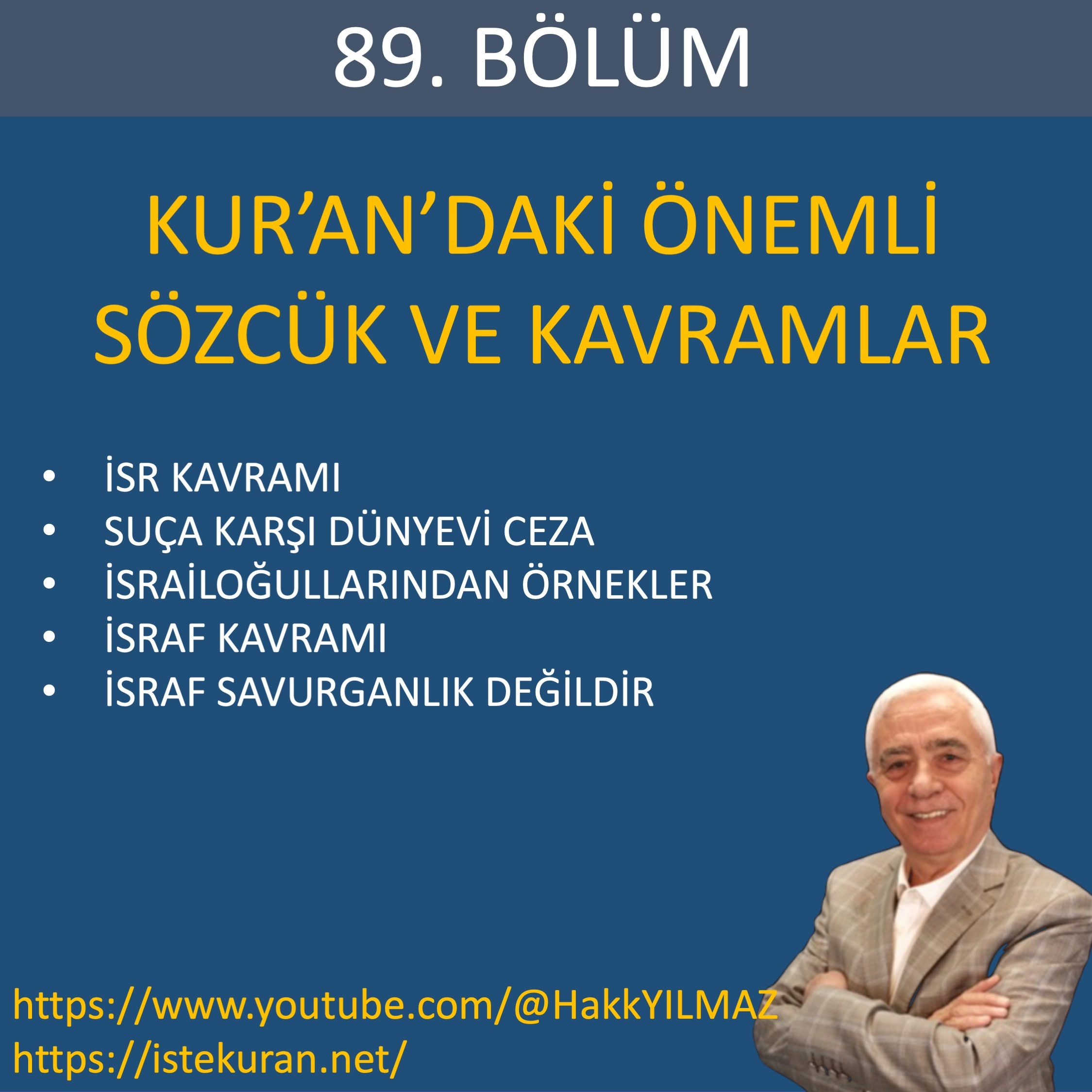 KURAN\'DAKİ ÖNEMLİ SÖZCÜK VE KAVRAMLAR