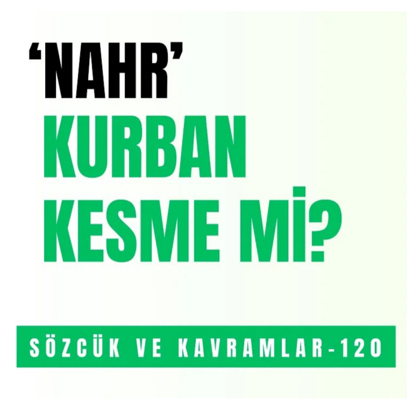 KURAN\'DAKİ ÖNEMLİ SÖZCÜK VE KAVRAMLAR