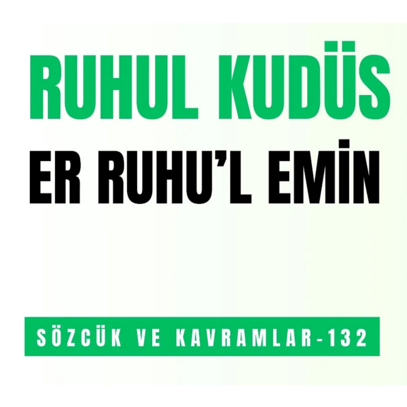 KURAN\'DAKİ ÖNEMLİ SÖZCÜK VE KAVRAMLAR