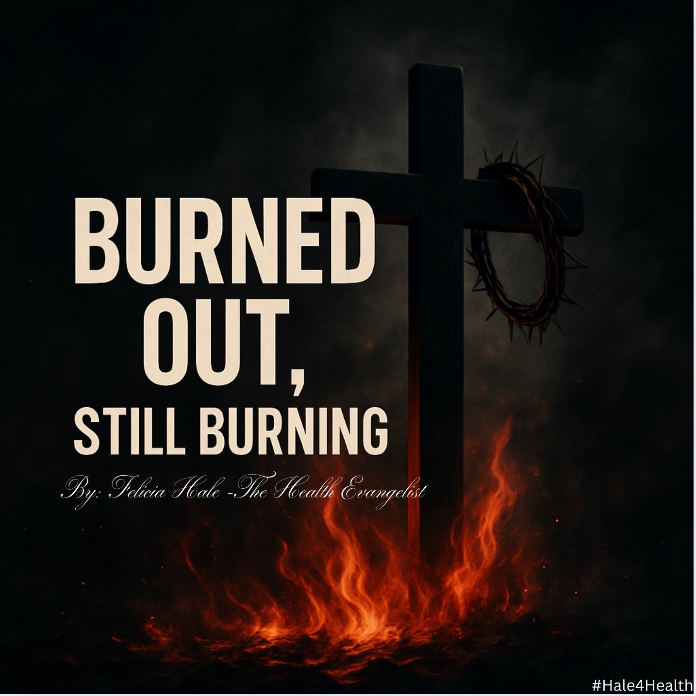 🎙️ Burned Out But Still Burning - Episode 2: God’s Remedy for the Weary Soul episode artwork