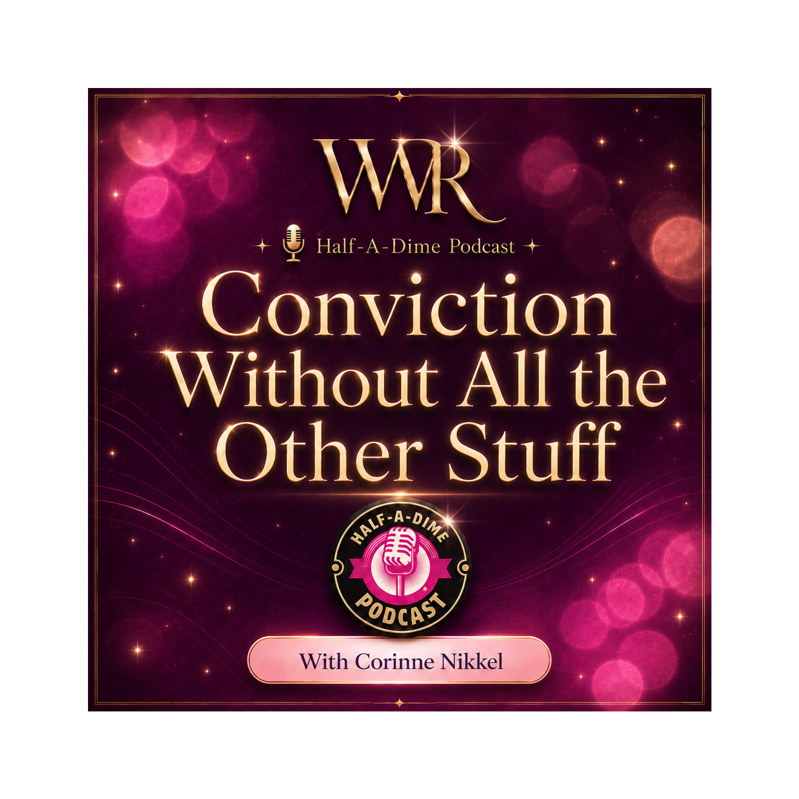 Conviction Without All the Other Stuff  episode artwork