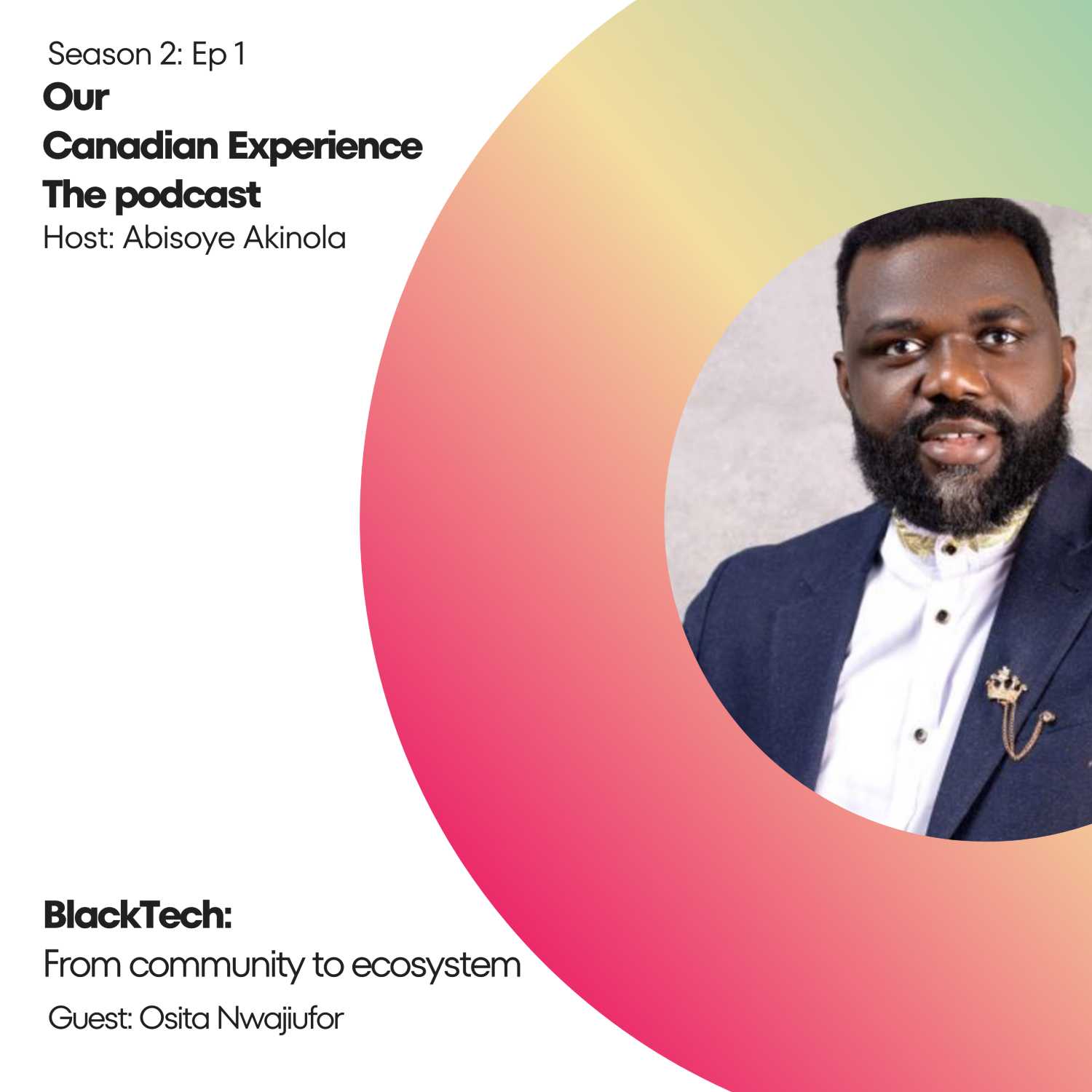 Our Canadian Experience—the podcast
