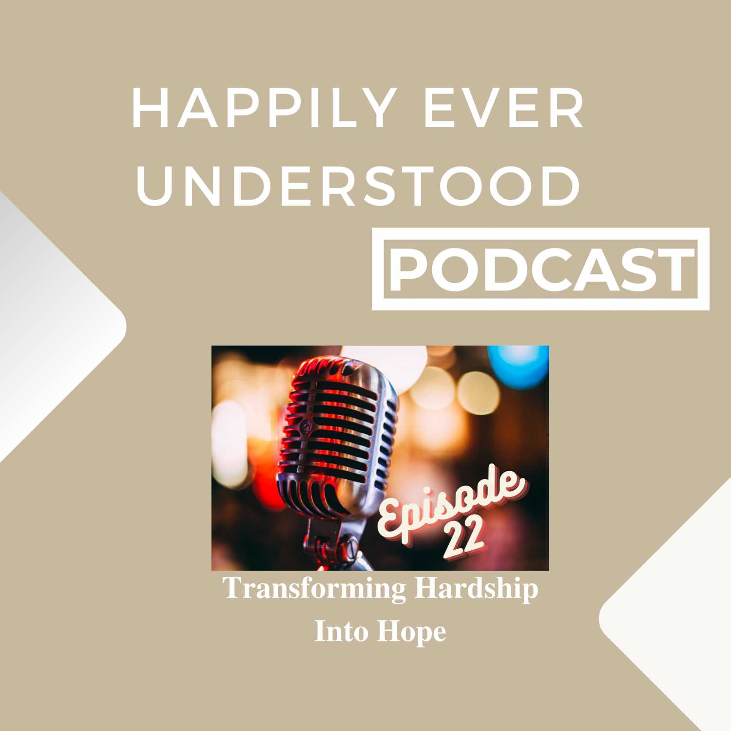 Happily Ever Understood