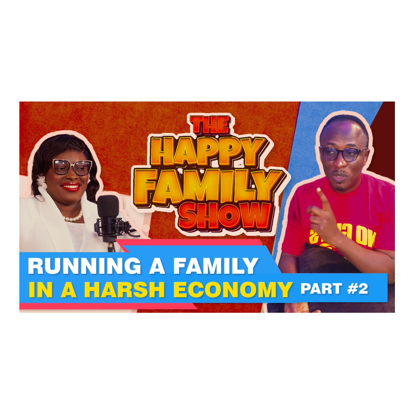 Running A Family In A Harsh Economy Part 2 episode artwork
