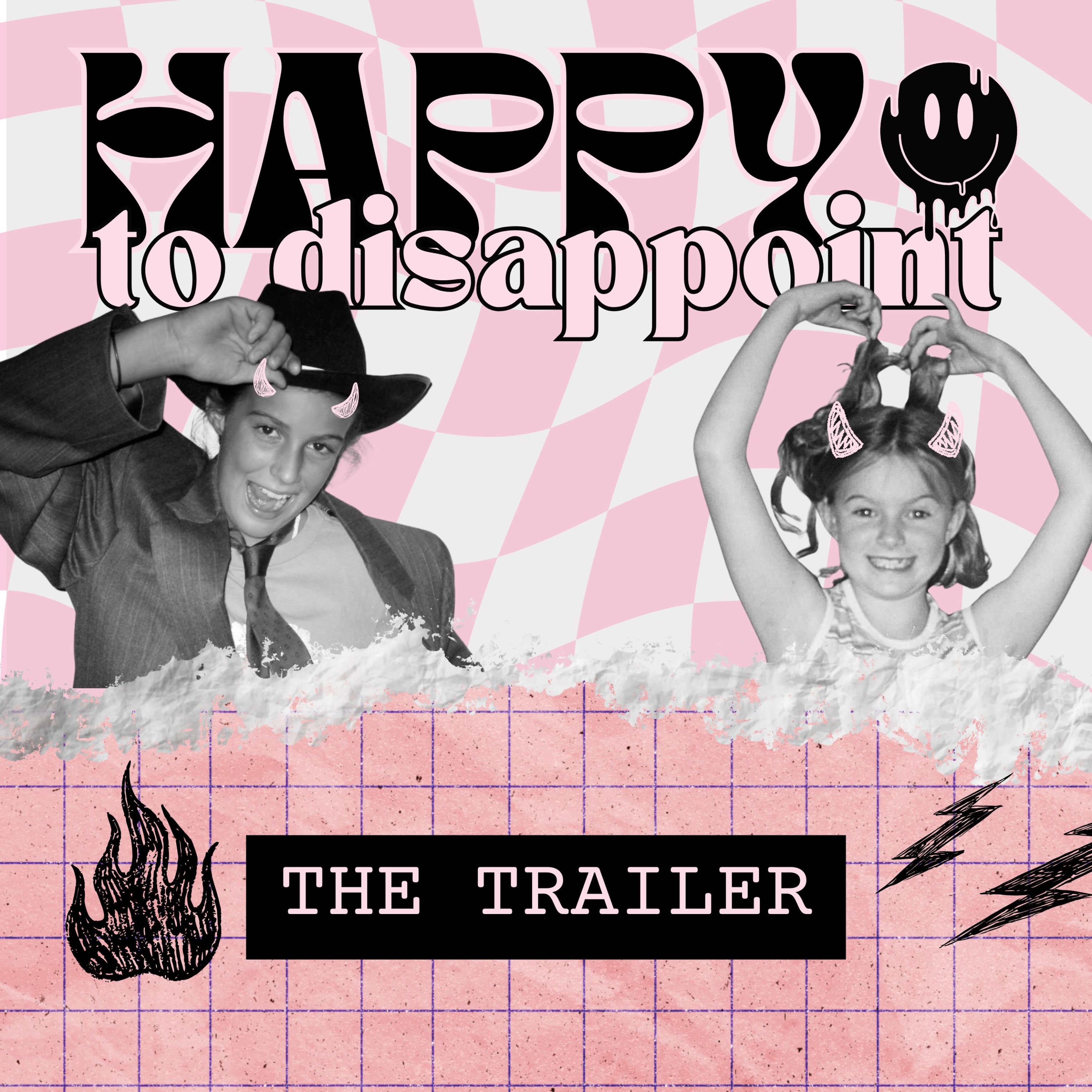 Happy To Disappoint