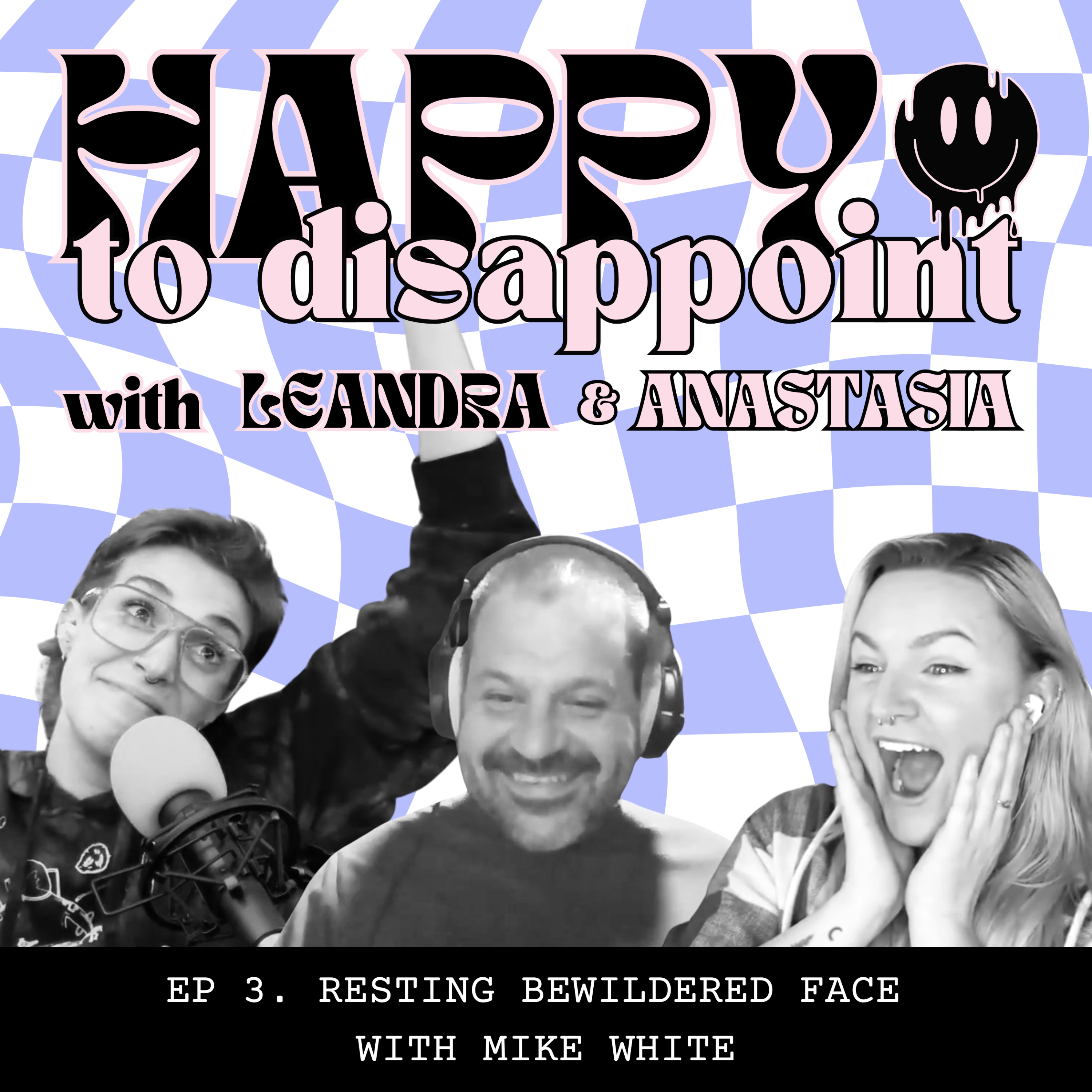 Happy To Disappoint
