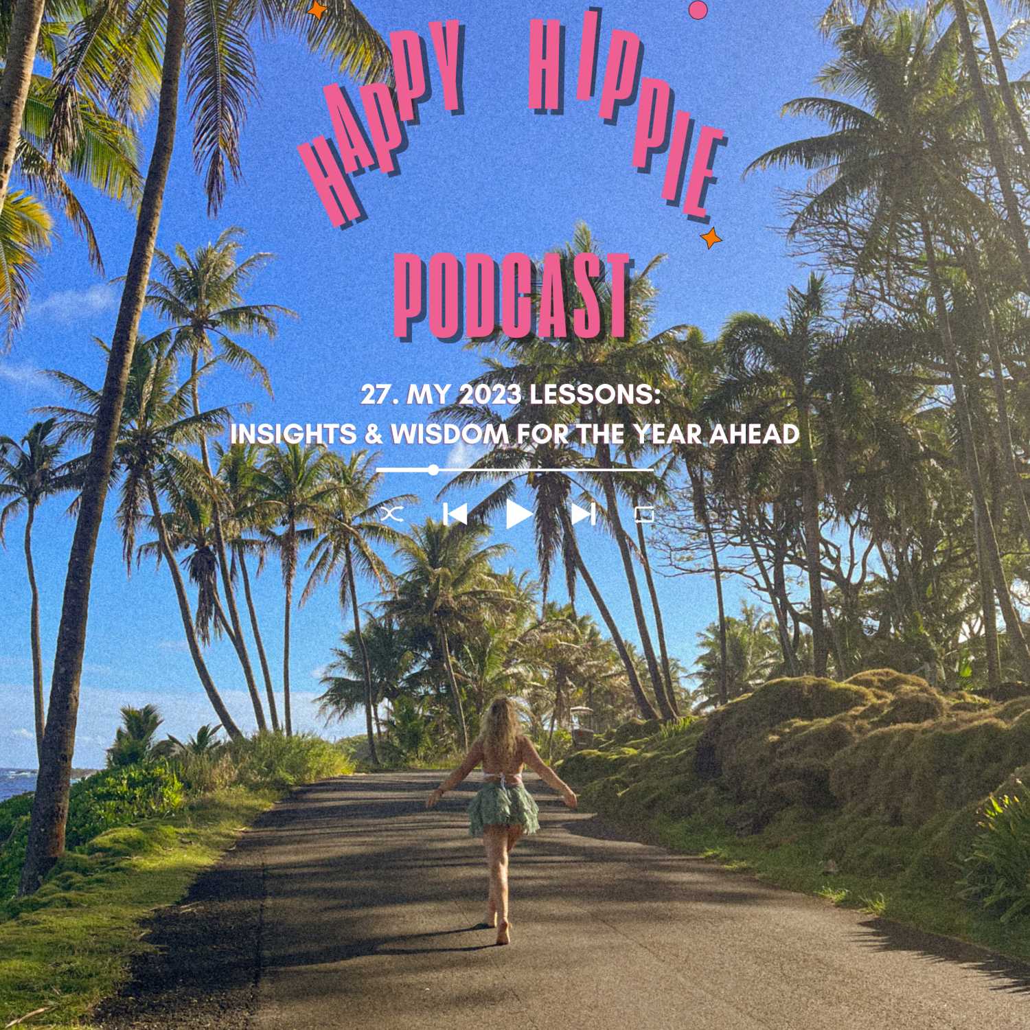 The Happy Hippie Podcast