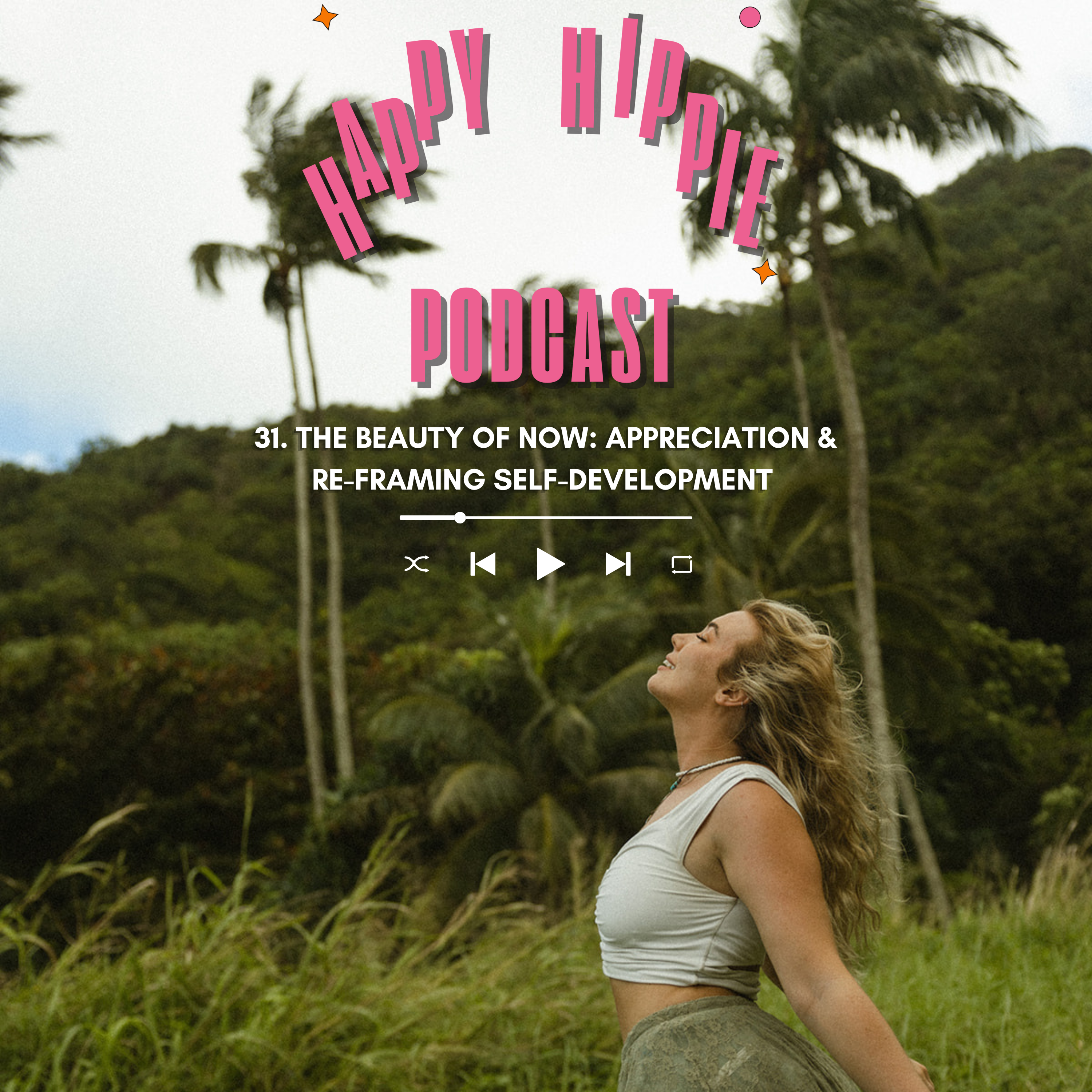 The Happy Hippie Podcast