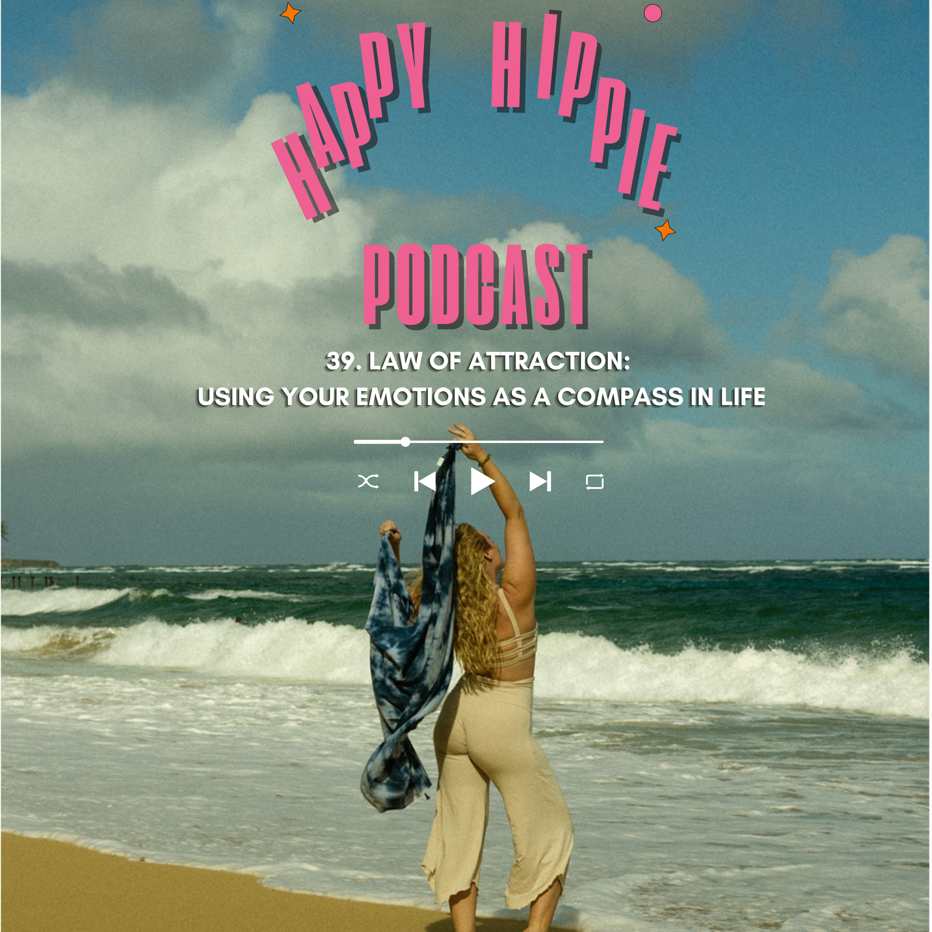 The Happy Hippie Podcast