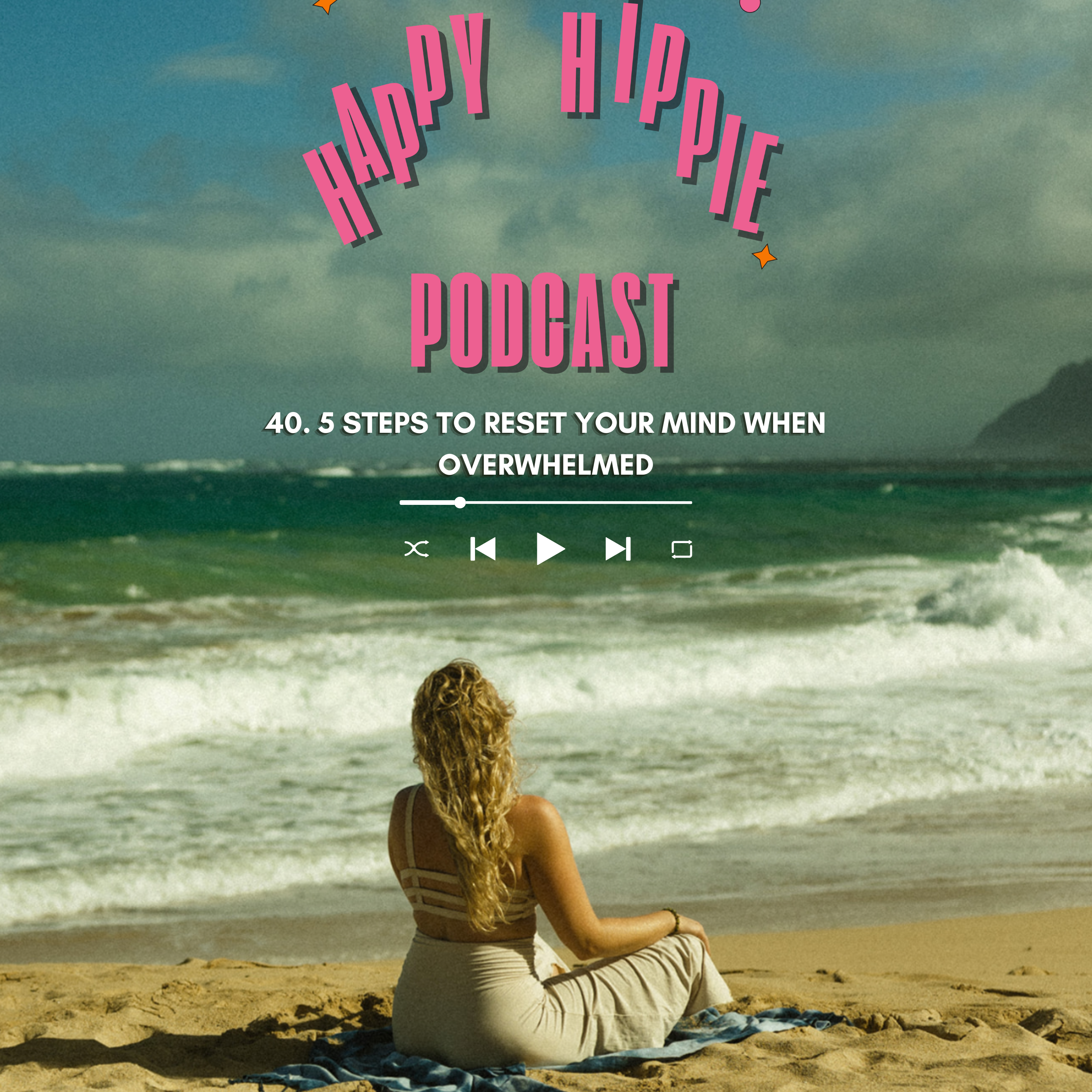 The Happy Hippie Podcast