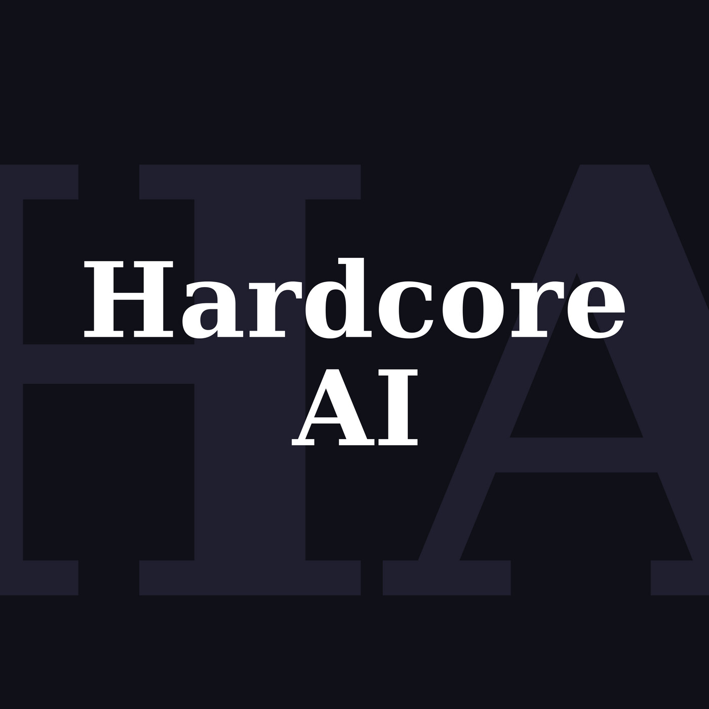 Hardcore AI