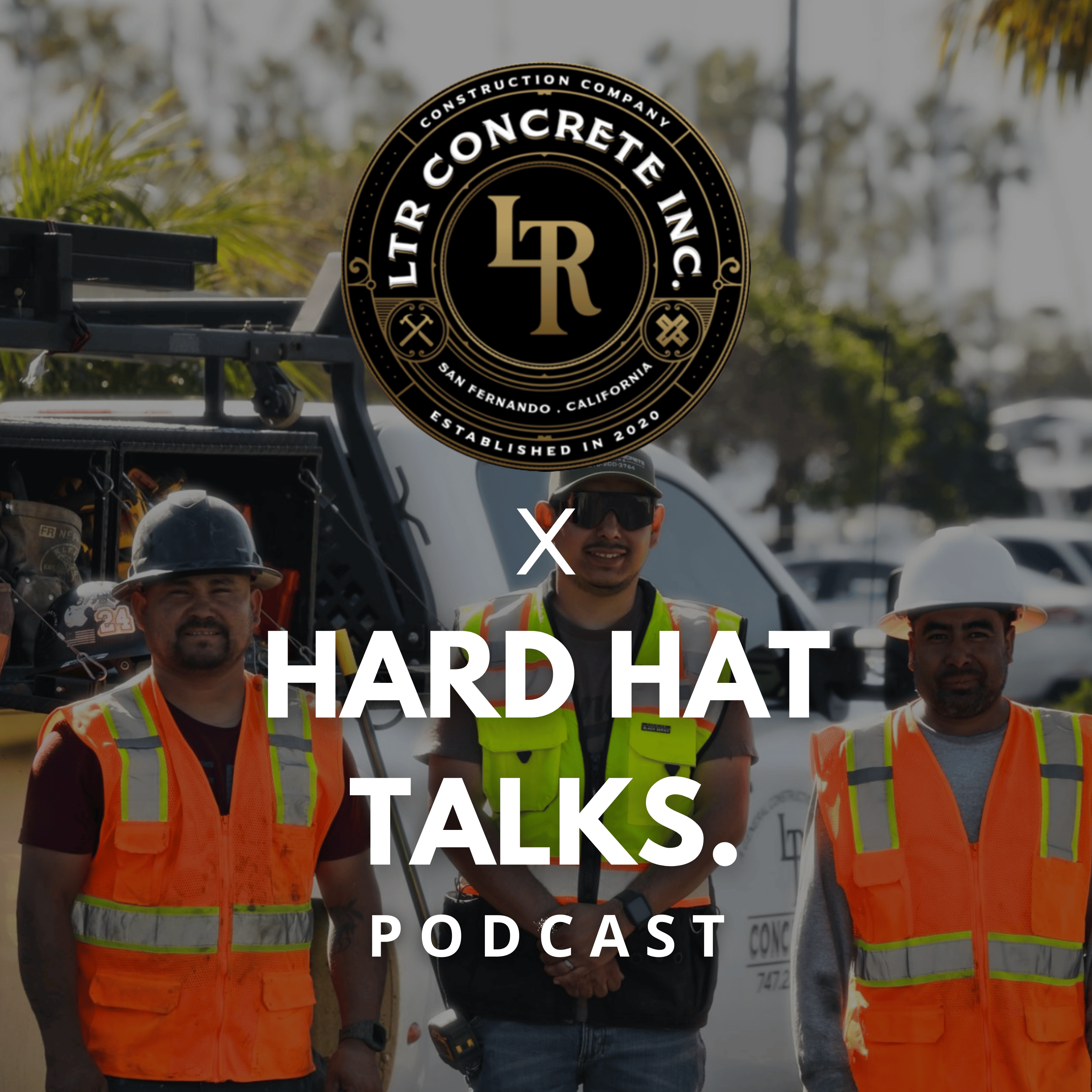 Hard Hat Talks Podcast