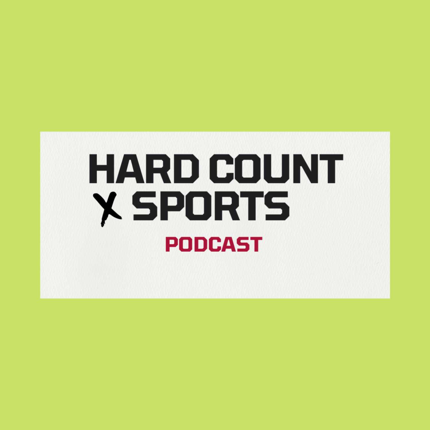 Hard Count Sports Podcast 