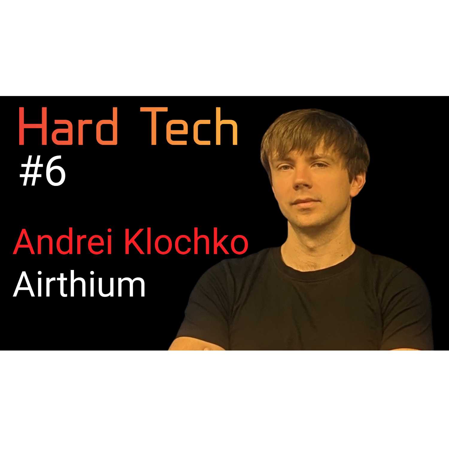 Hard Tech Podcast