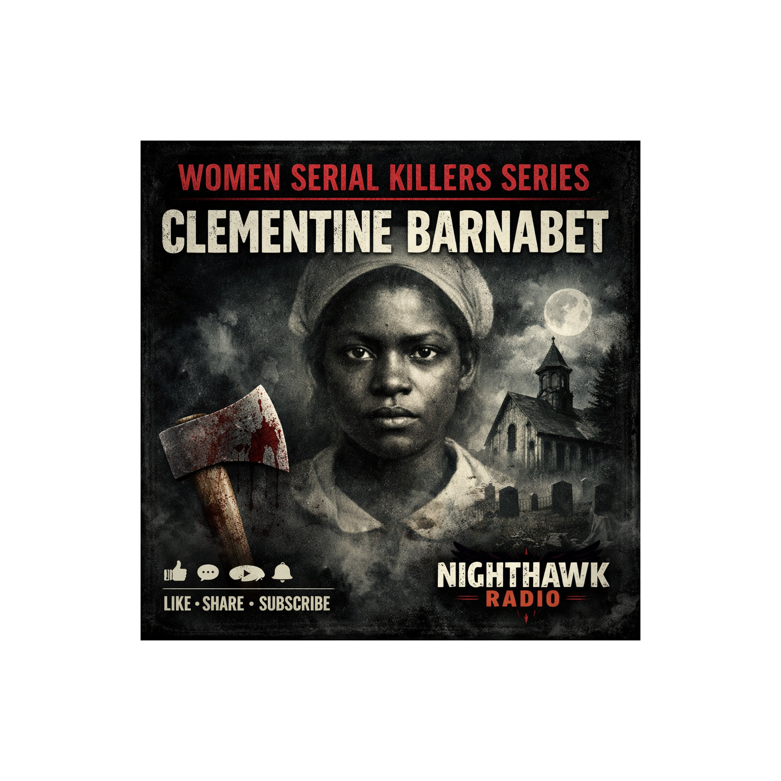 Women Serial Killers Series | Clementine Barnabet episode artwork