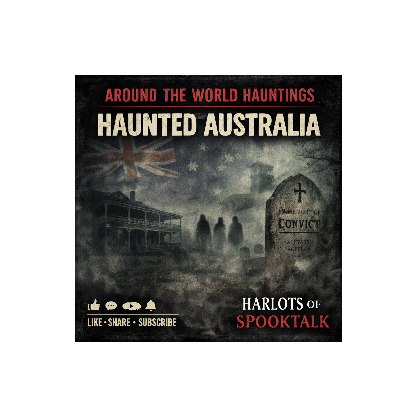 Around the World Hauntings | Haunted Australia episode artwork