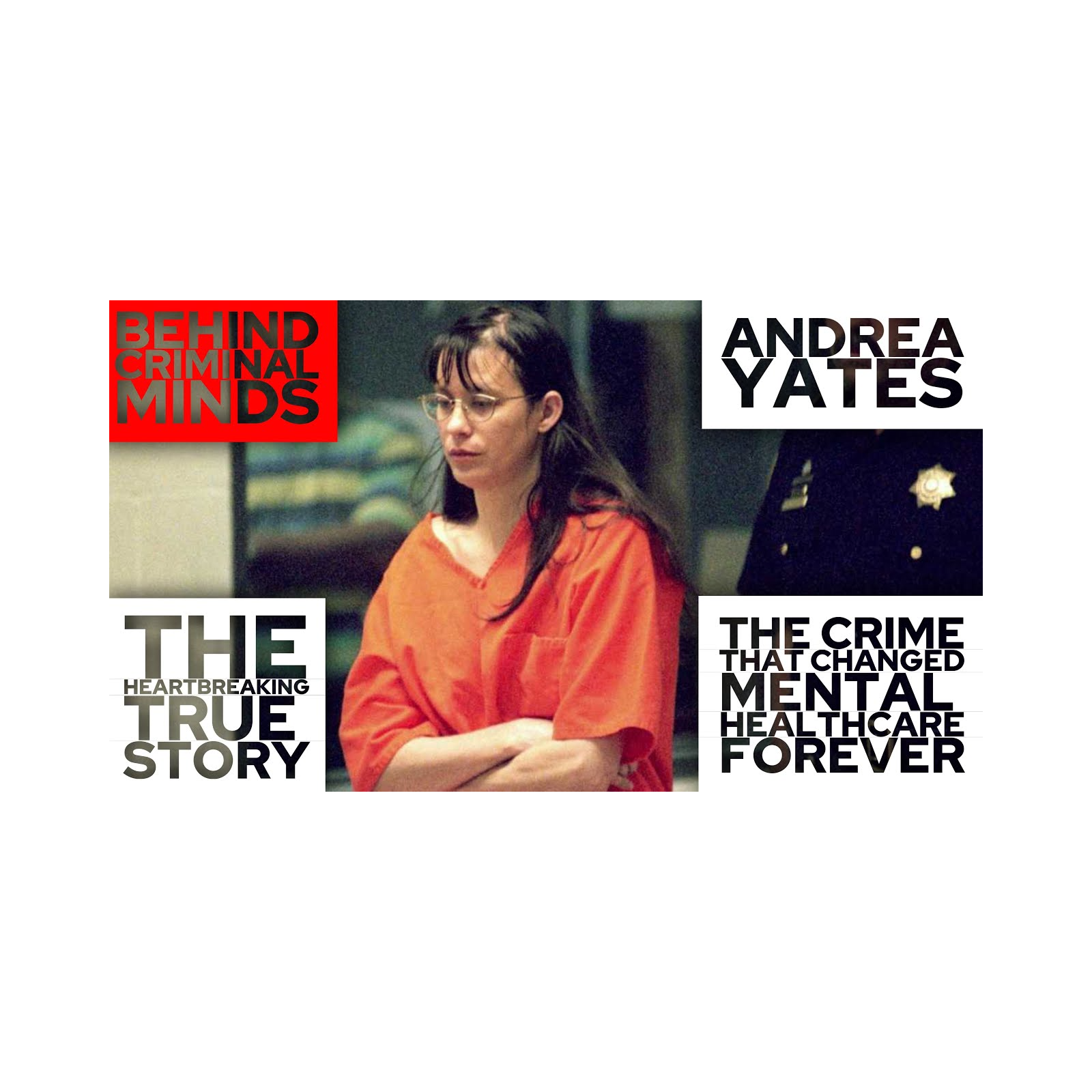 Andrea Yates