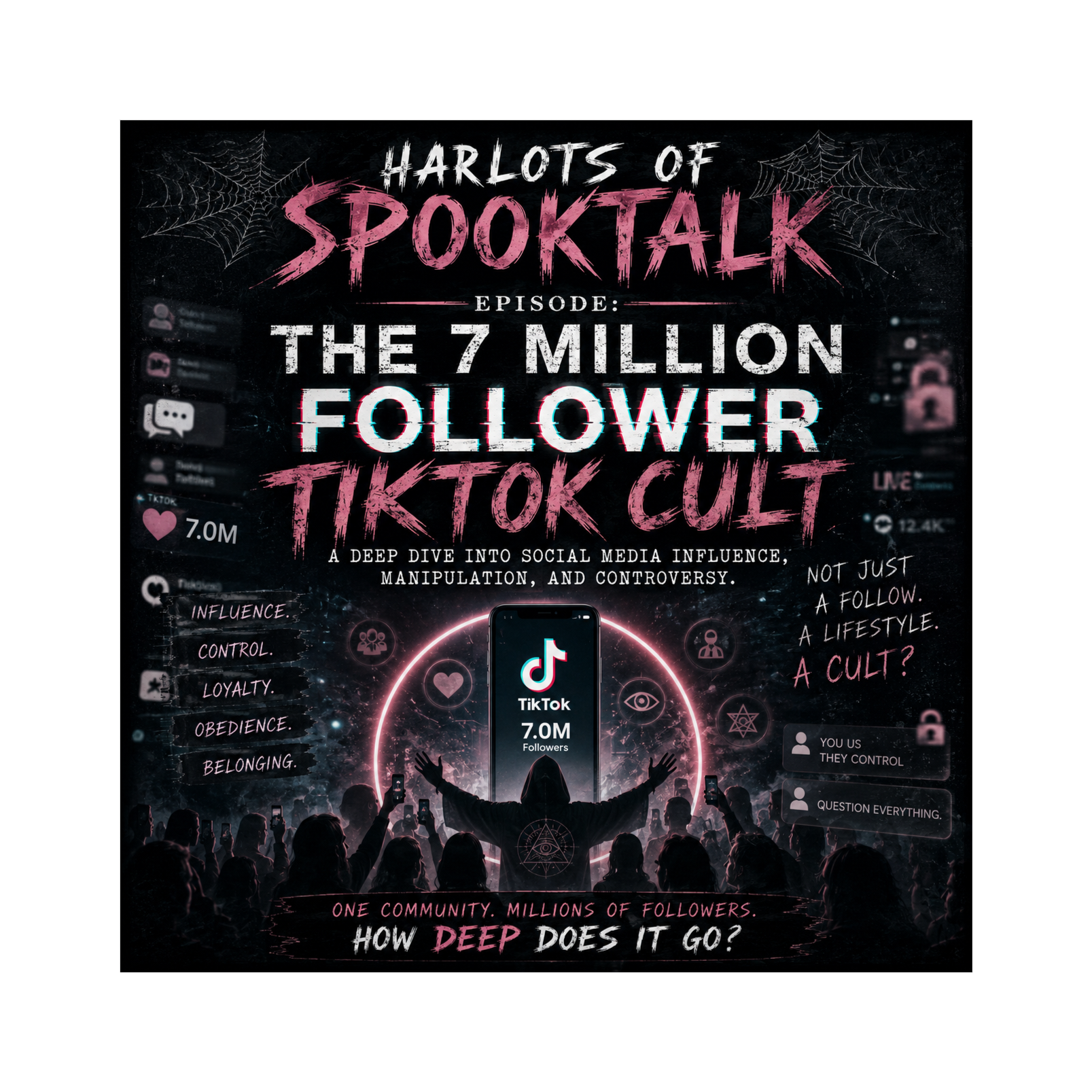 The 7 Million Follower TikTok Cult episode artwork