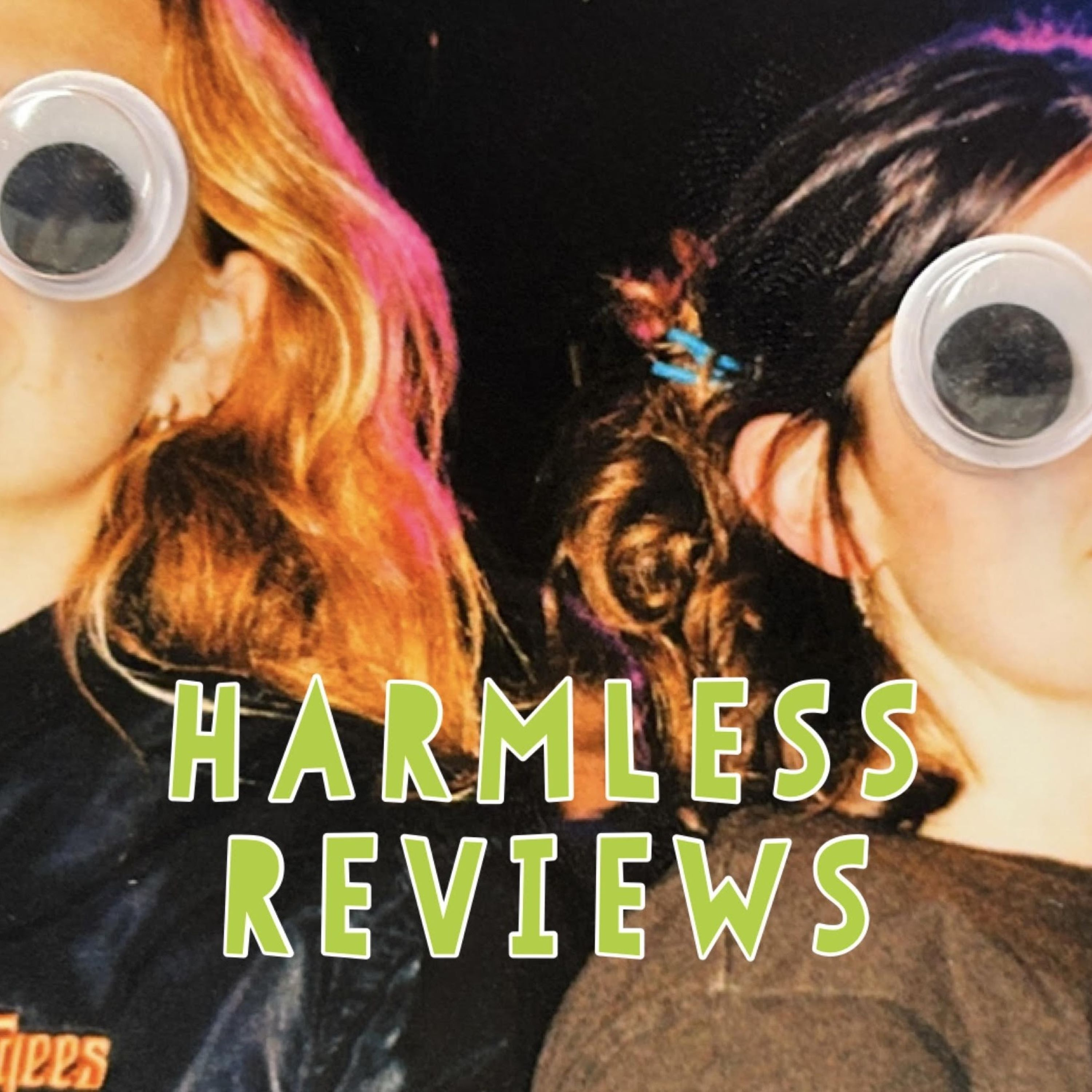 Harmless Reviews