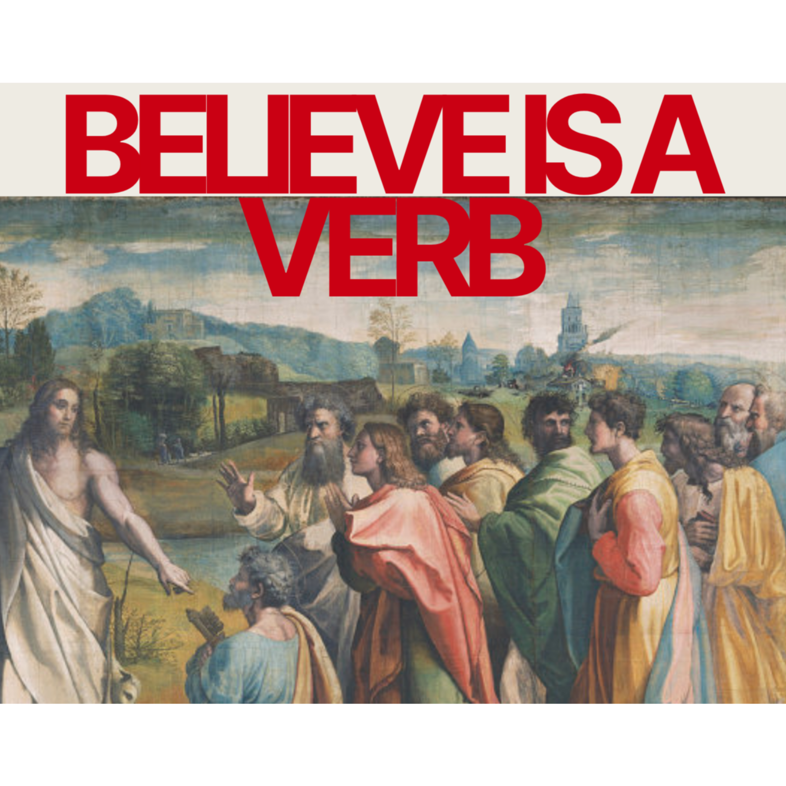 Believe Is a Verb episode artwork